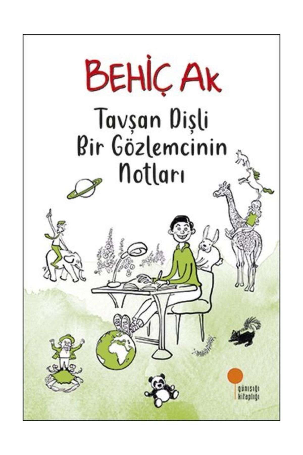 Gunisigi Kitapligi Tavsan Disli Bir Gozlemcinin Notlari Trendyol