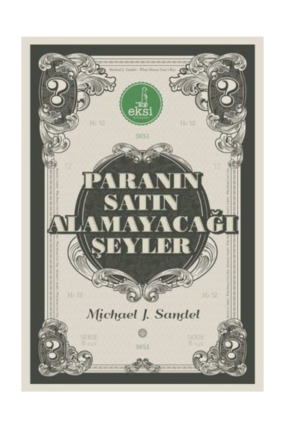 Eksi Kitaplar Paranin Satin Alamayacagi Seyler Trendyol