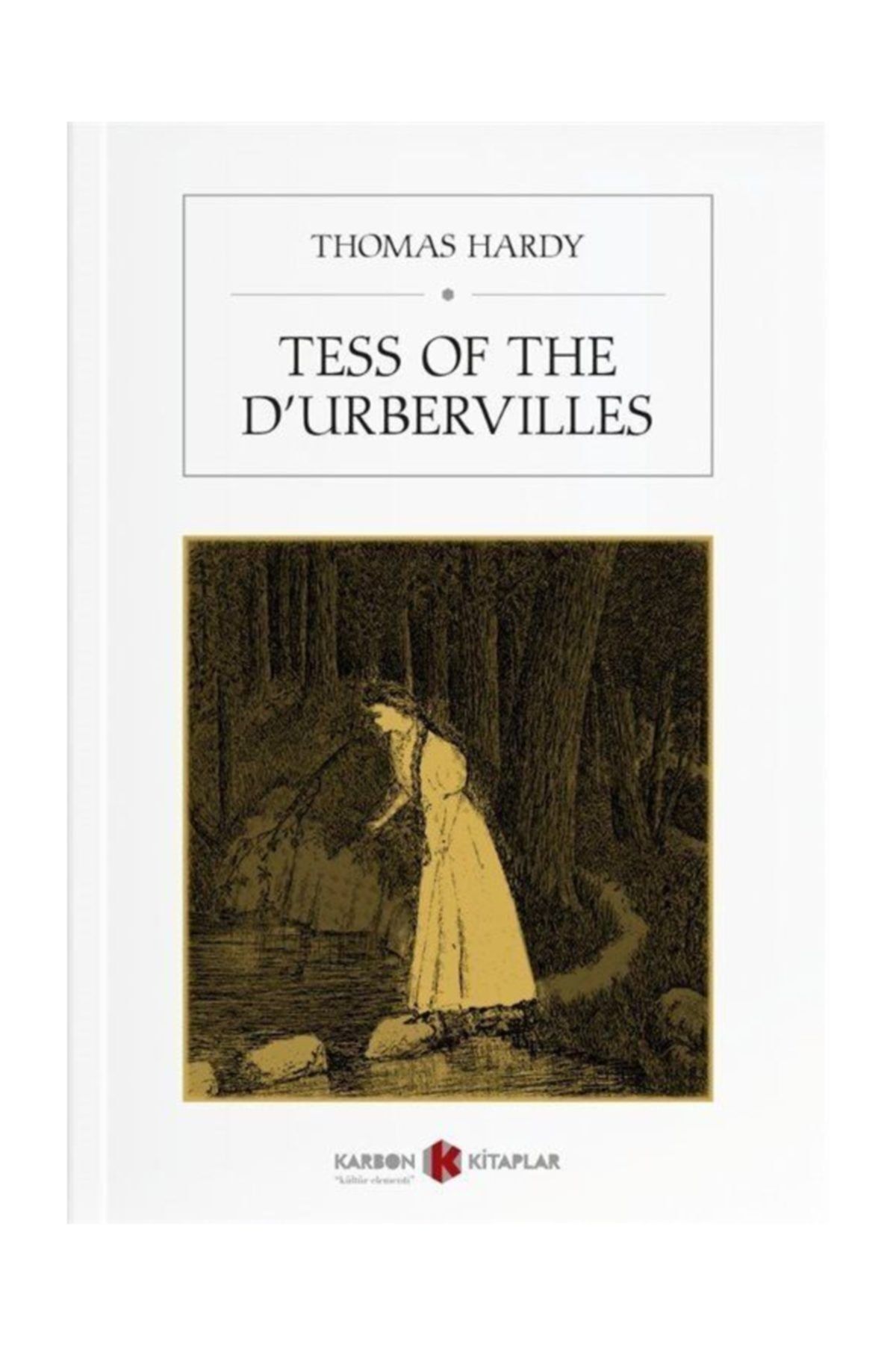 Karbon Kitaplar Tess Of The D Urbervilles Thomas Hardy Trendyol