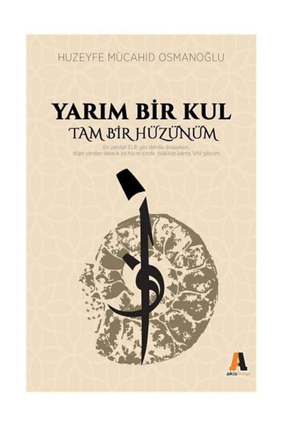 Akis Kitap Kalbim Bu Asrin Dengi Degil Trendyol