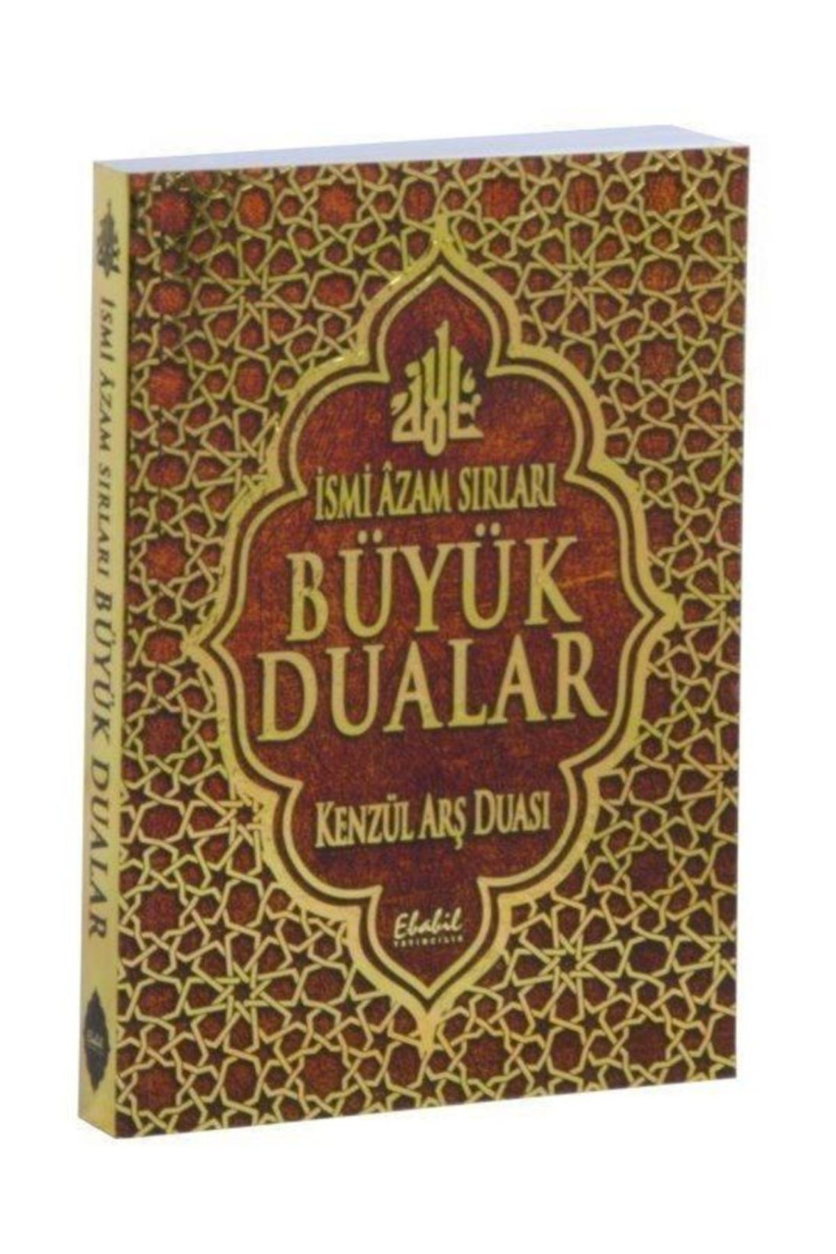 ebabil yayinlari ismi azam sirlari ve buyuk dualar kenzul ars duasi fiyati yorumlari trendyol