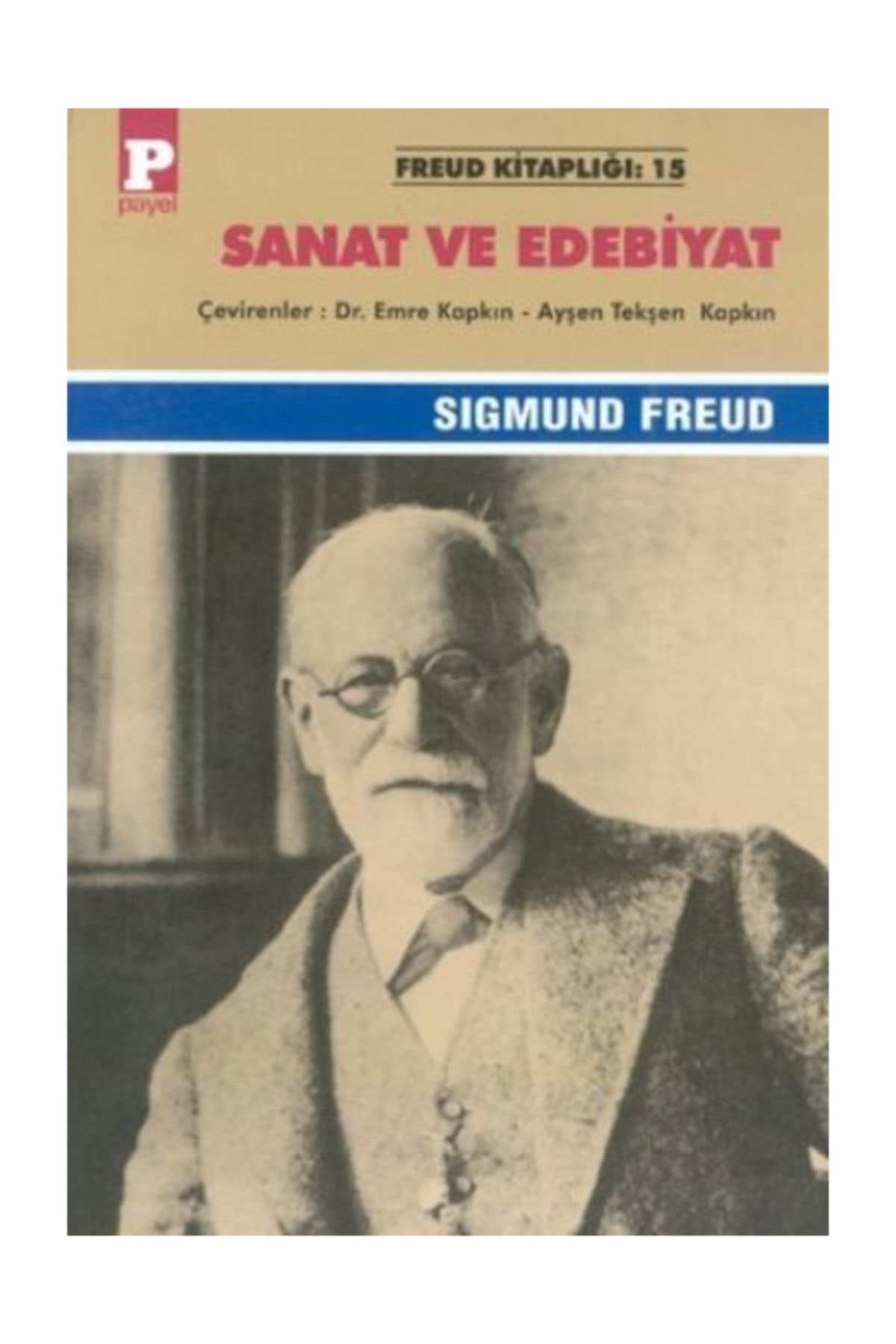 Payel Yayınları Sanat ve Edebiyat - Sigmund Freud 9789753881159