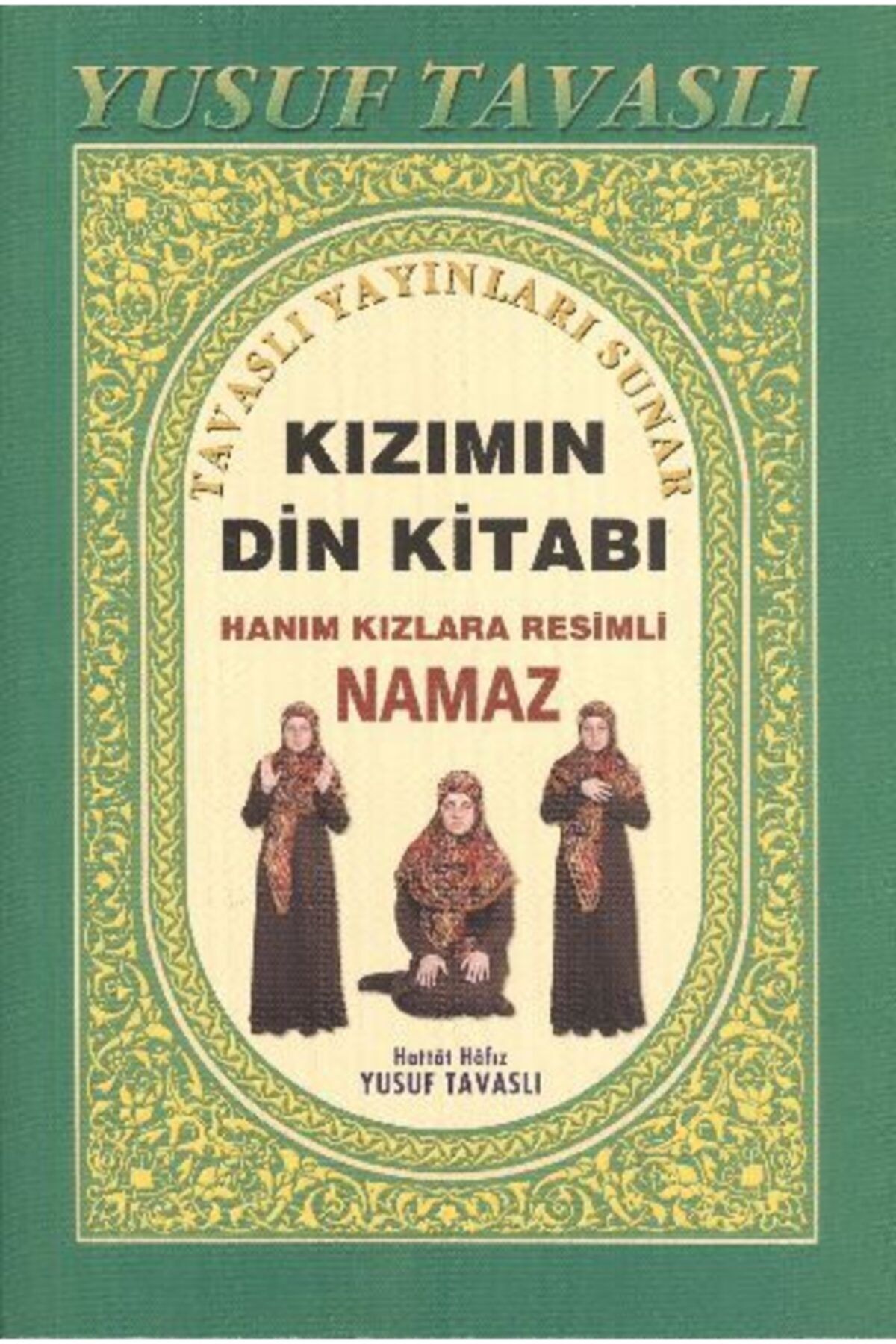 Tavaslı Yayınları Kızımın Din Kitabı (KOD: B10)
