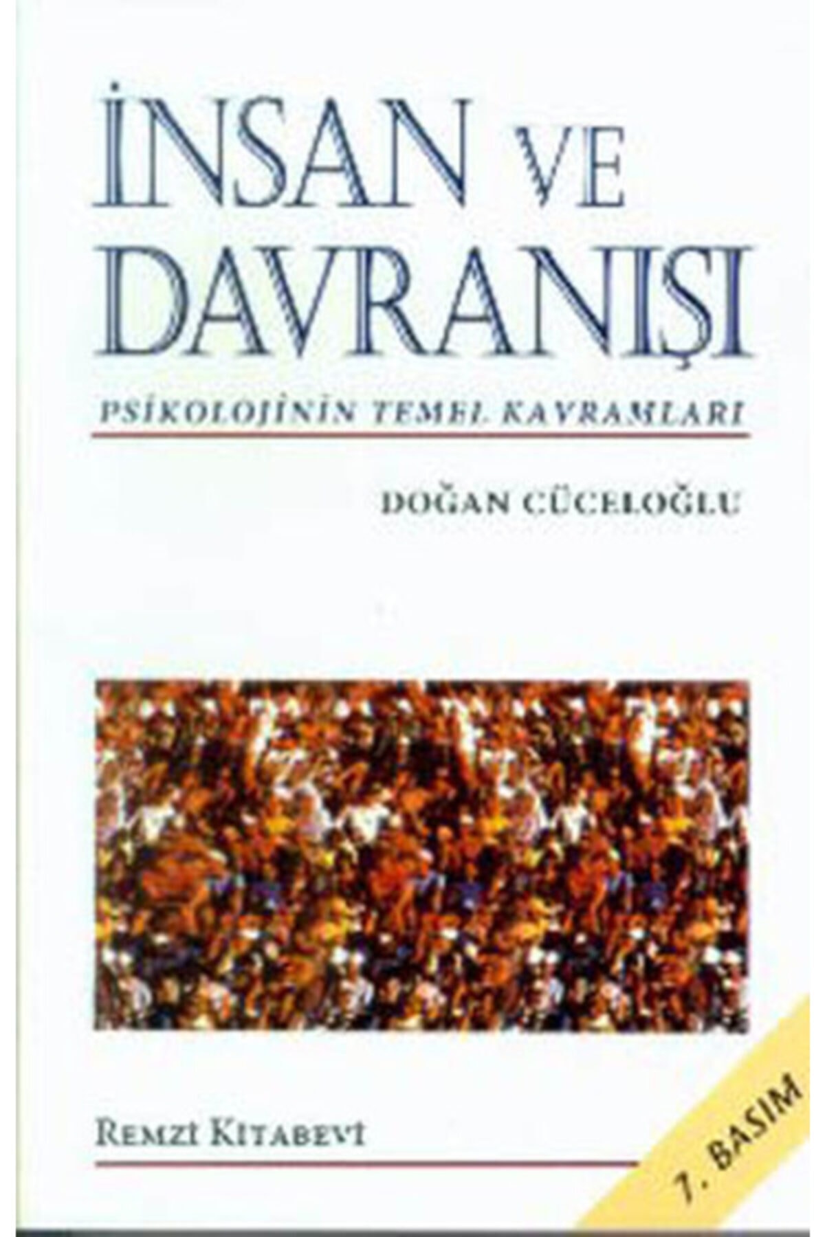 Remzi Kitabevi Insan Ve Davranışı-