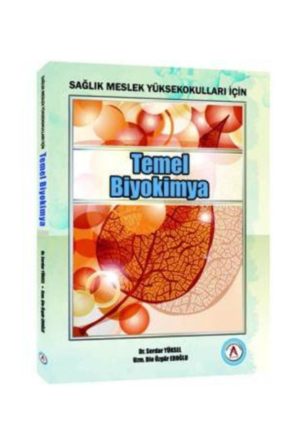 Akademisyen Kitabevi Temel Biyokimya Sağlık Meslek Yüksek Okulları