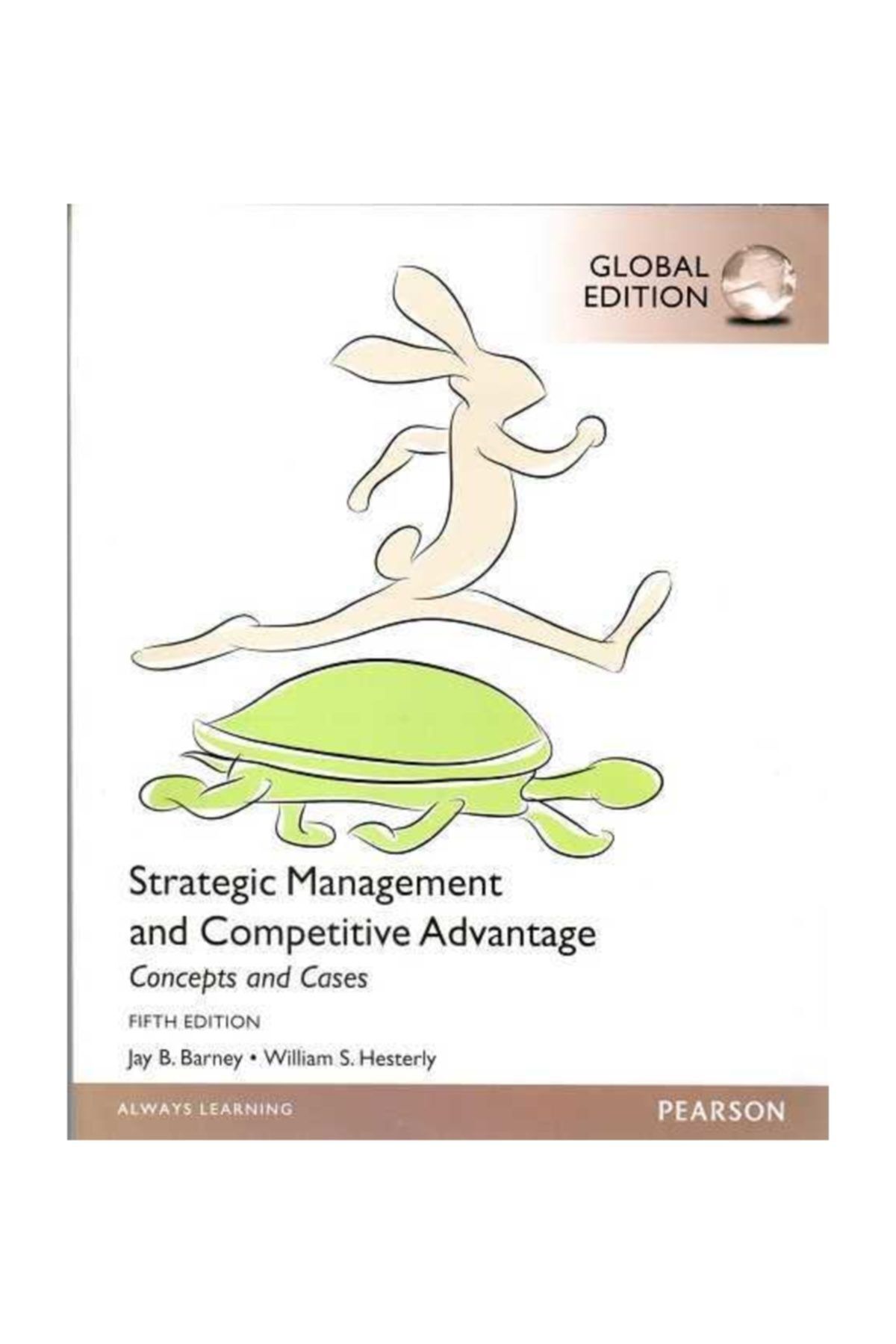 Pearson Yayınları He-barney-strategic Management And Comp.adv 5e / Pearson Yayınları