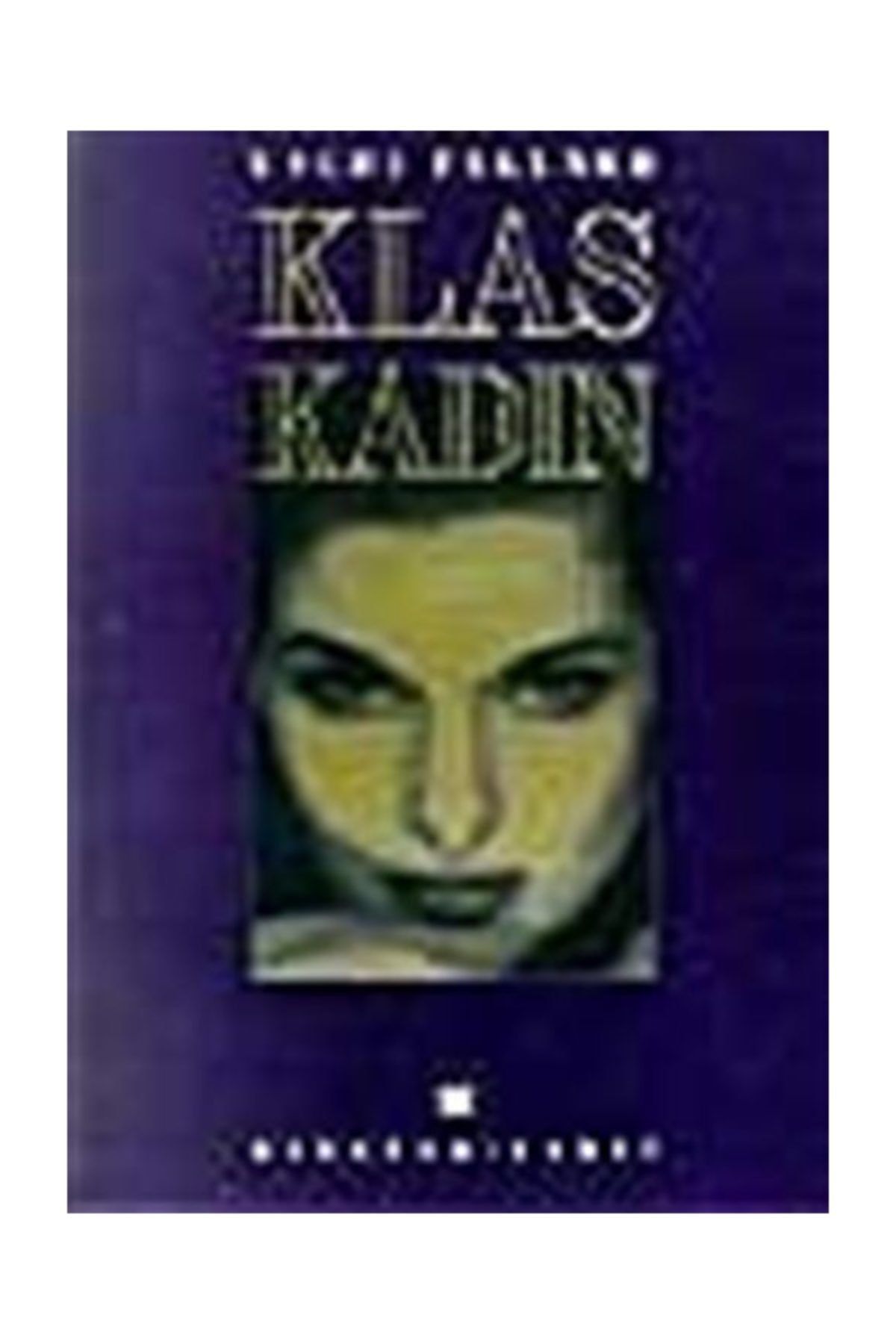 Kelebek Yayınları Klas Kadın