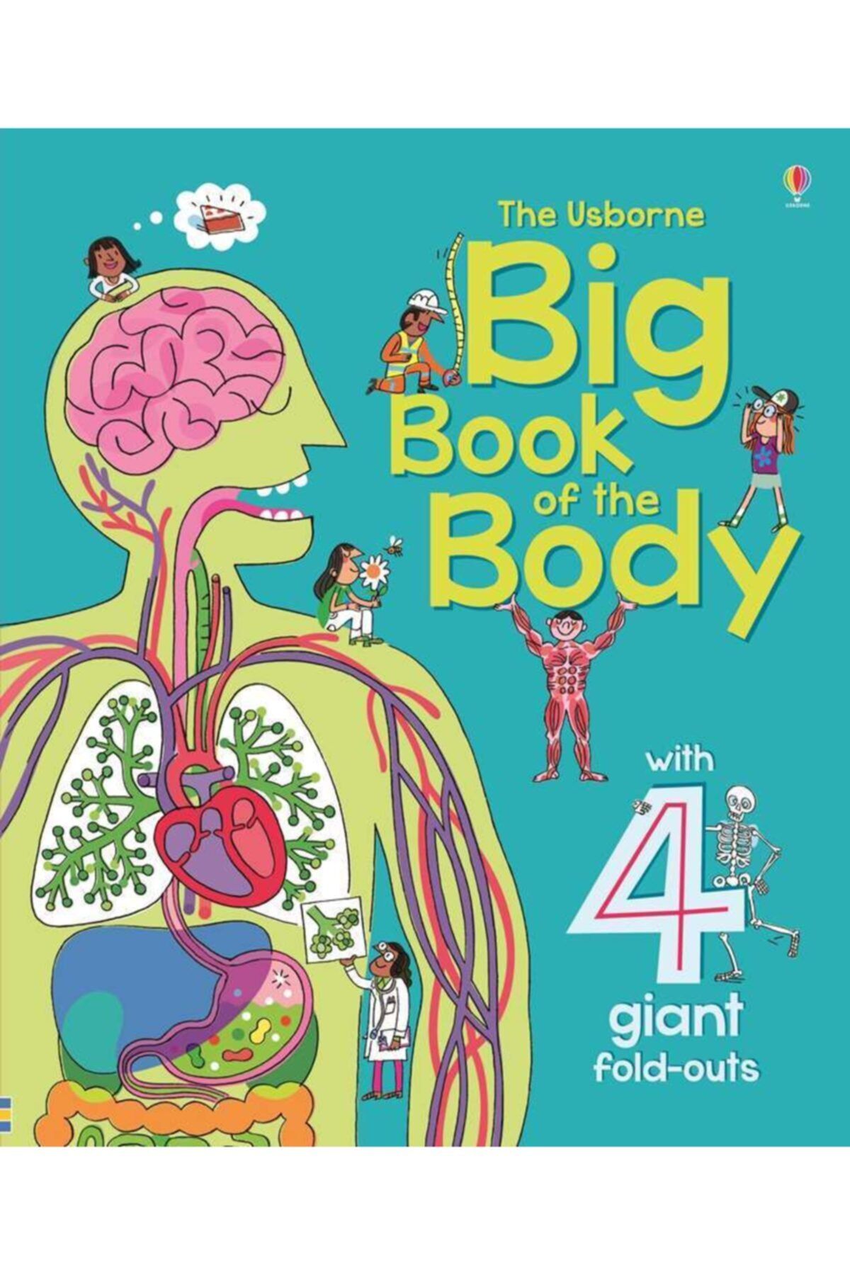 Usborne Big Book Of The Body - Minna Lacey 9781409564041