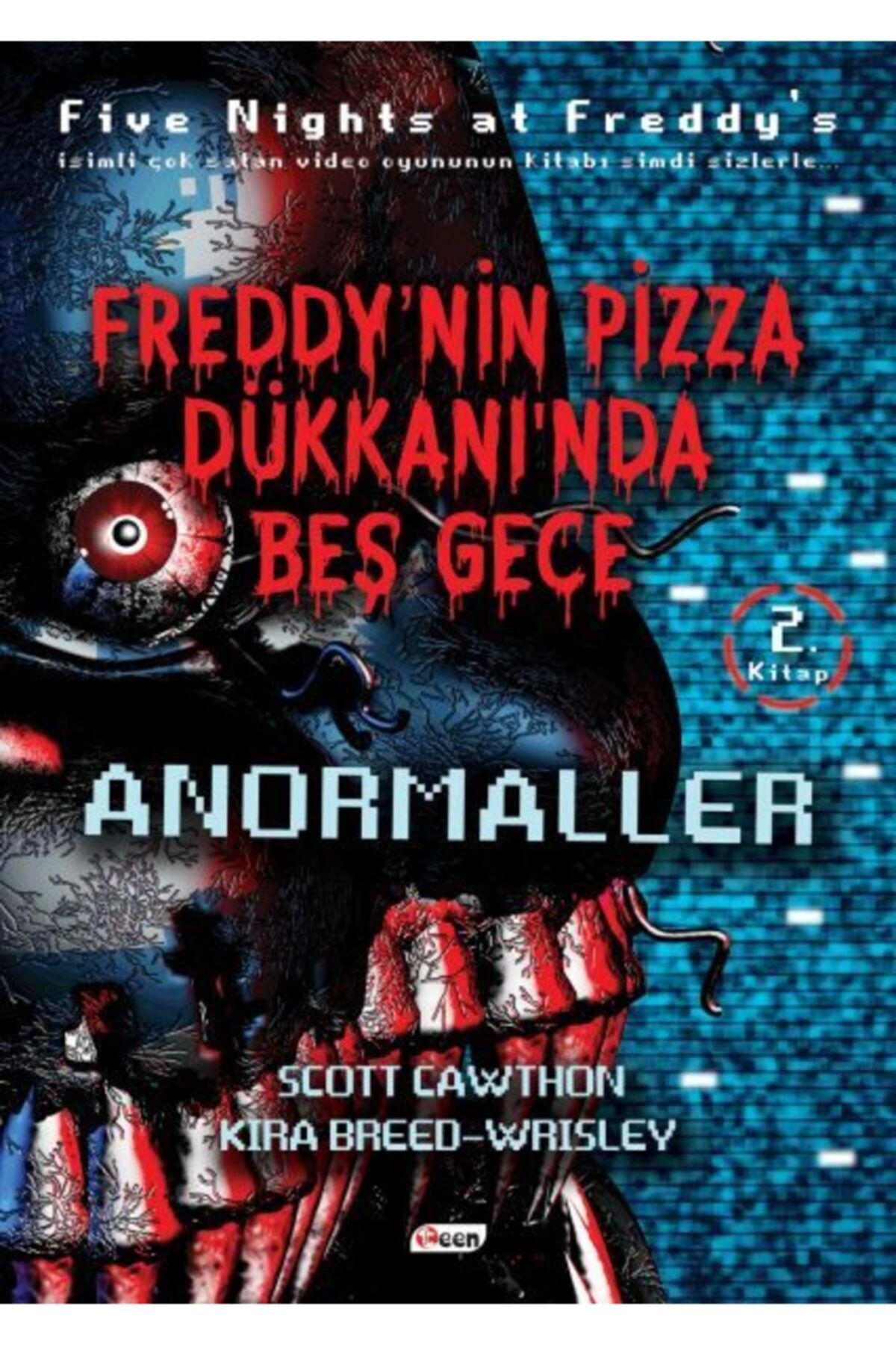 Teen Yayıncılık Freddy'nin Pizza Dükkanında Beş Gece 2
