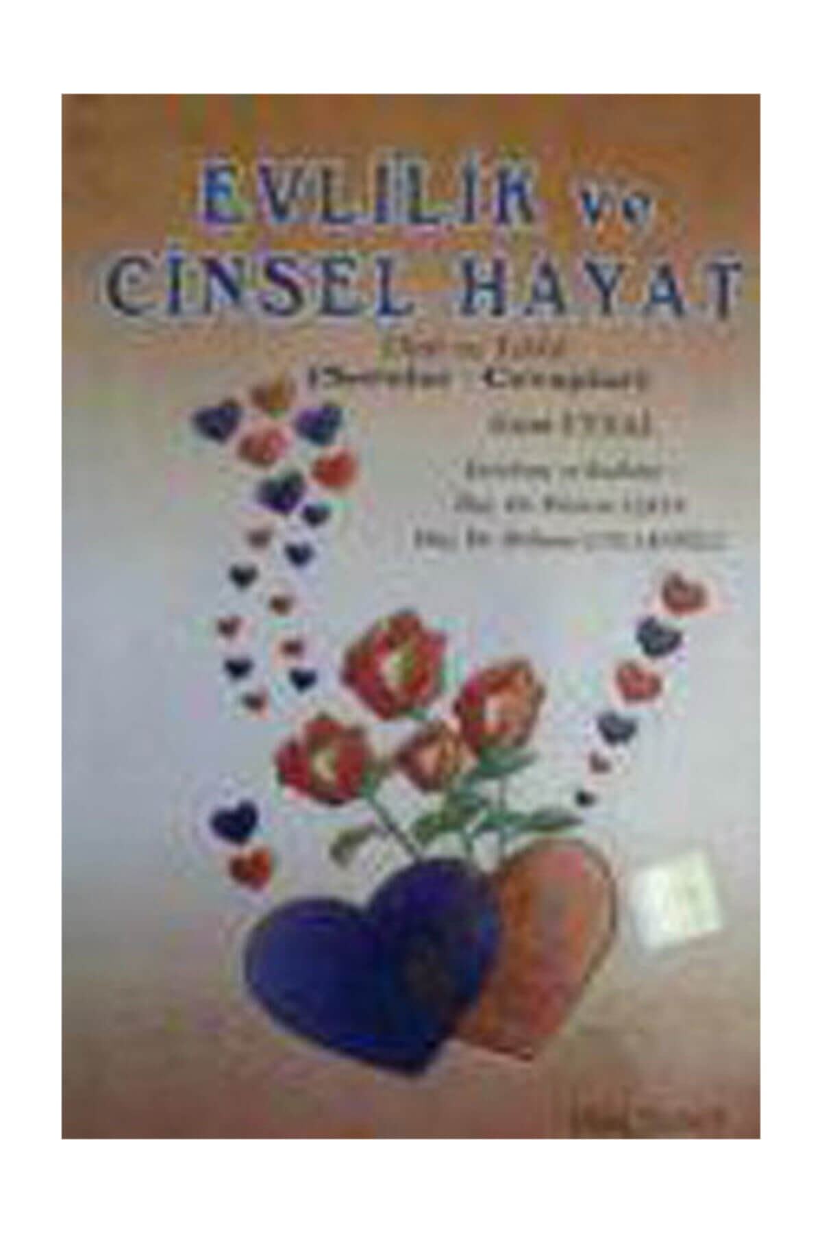 Uysal Yayınevi Evlilik ve Cinsel Hayat Asım Uysal - Asım Uysal