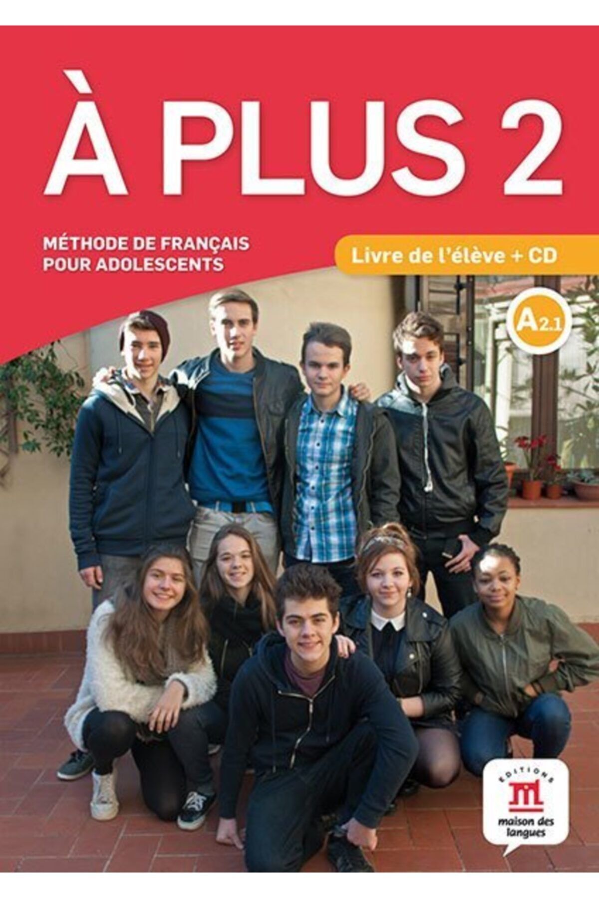 Masionette A Plus ! 2 - Livre De L'élève + Cd