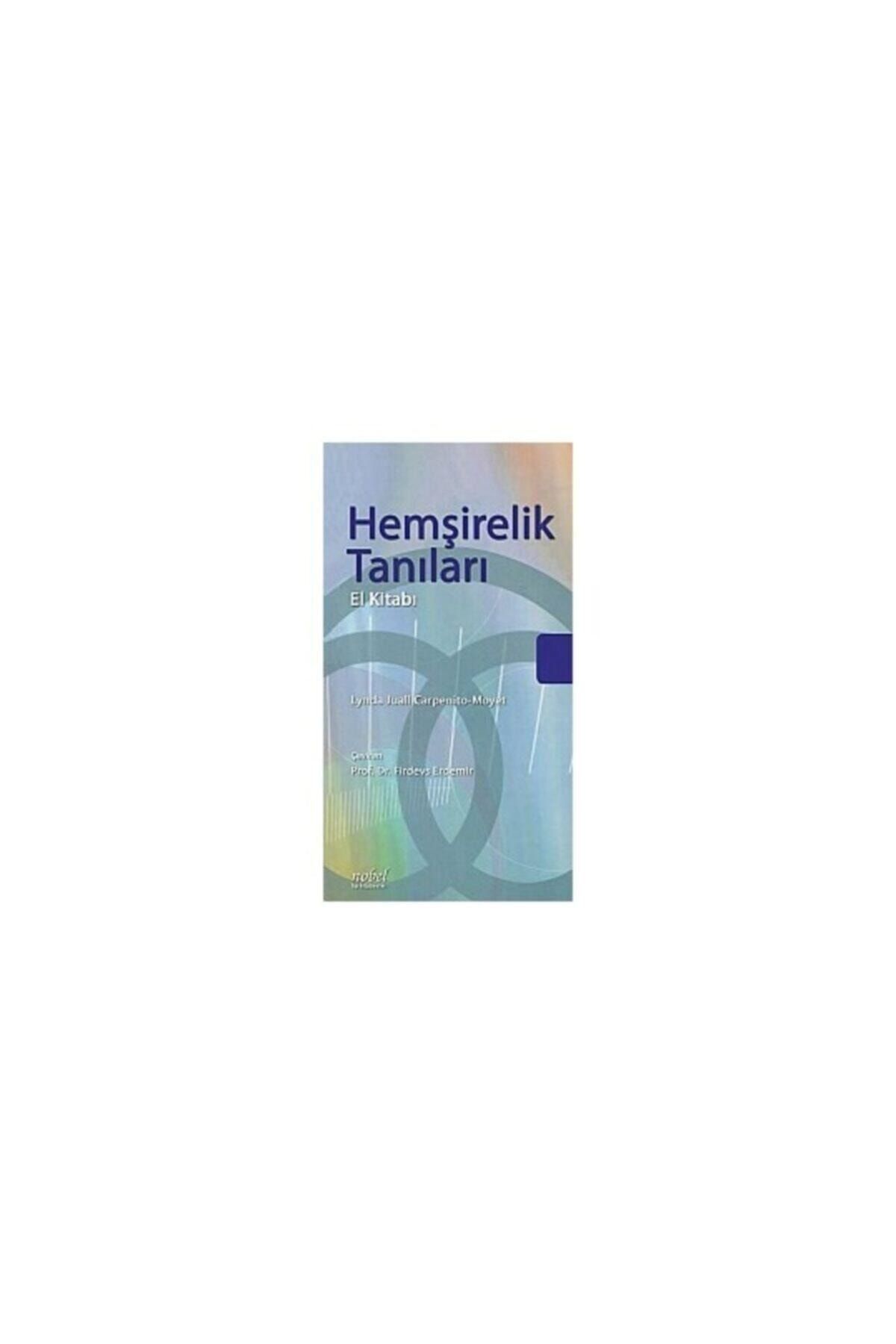 nobel tip kitabevi hemsirelik tanilari el kitabi carpenito moyet ceviri firdevs erdemir 13 basim fiyati yorumlari trendyol