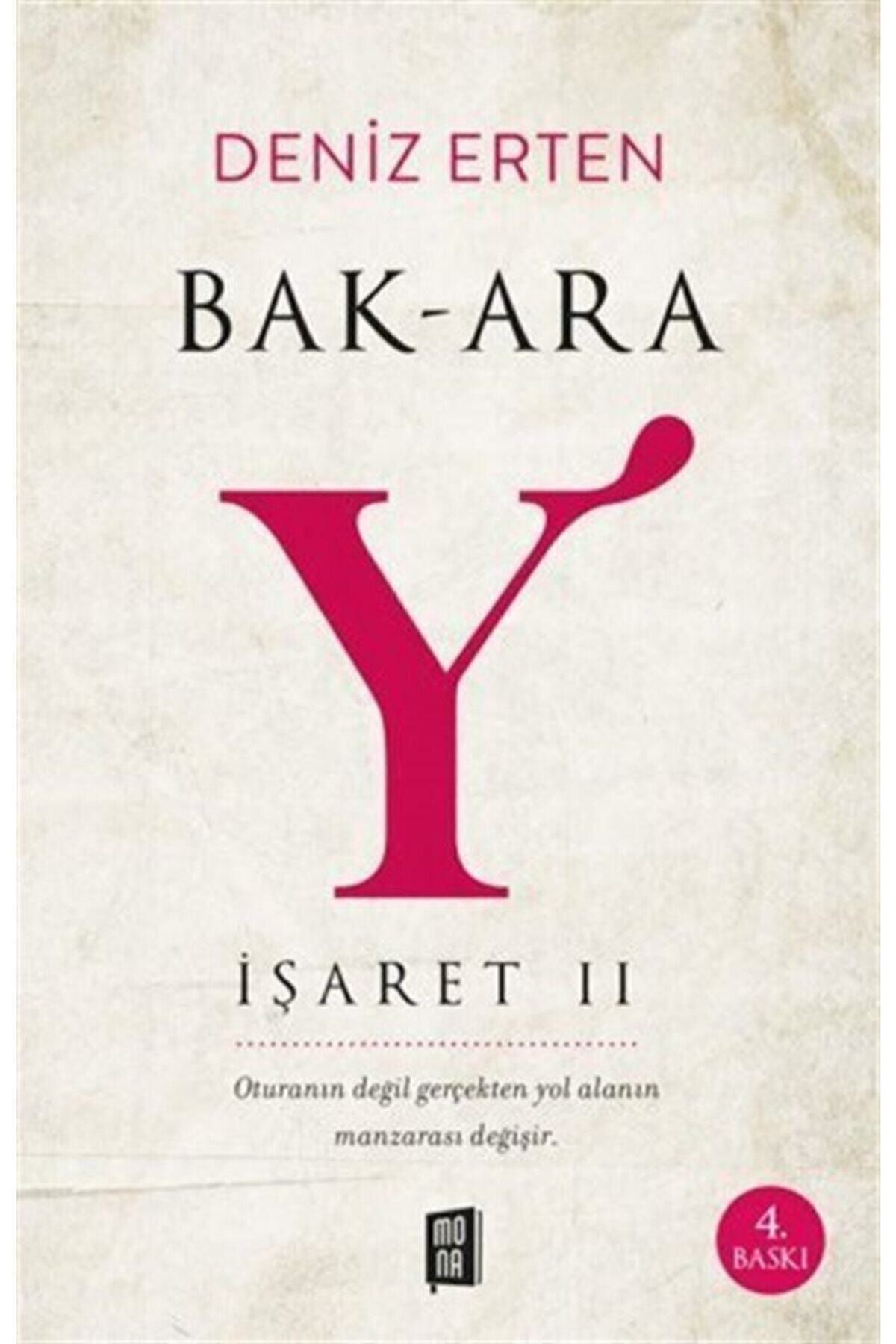 mona kitap bakara y isaret 2 deniz erten fiyati yorumlari trendyol