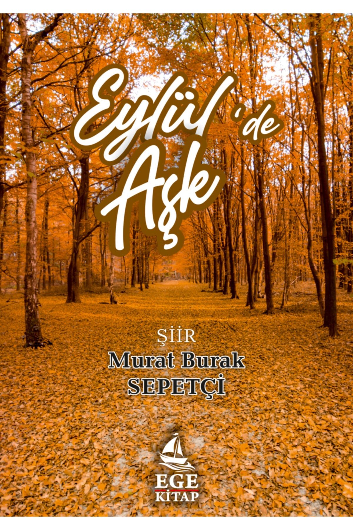 Ege Kitap Eylül'de Aşk