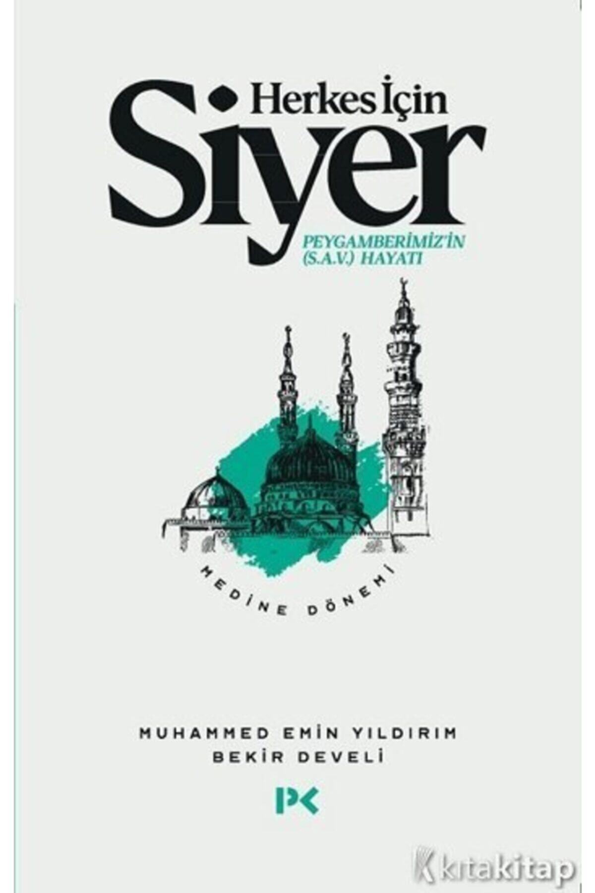 Karakarga Yayınları Herkes Için Siyer - Medine Dönemi 2.cilt - Muhammed Emin Yıldırım & Bekir Develi