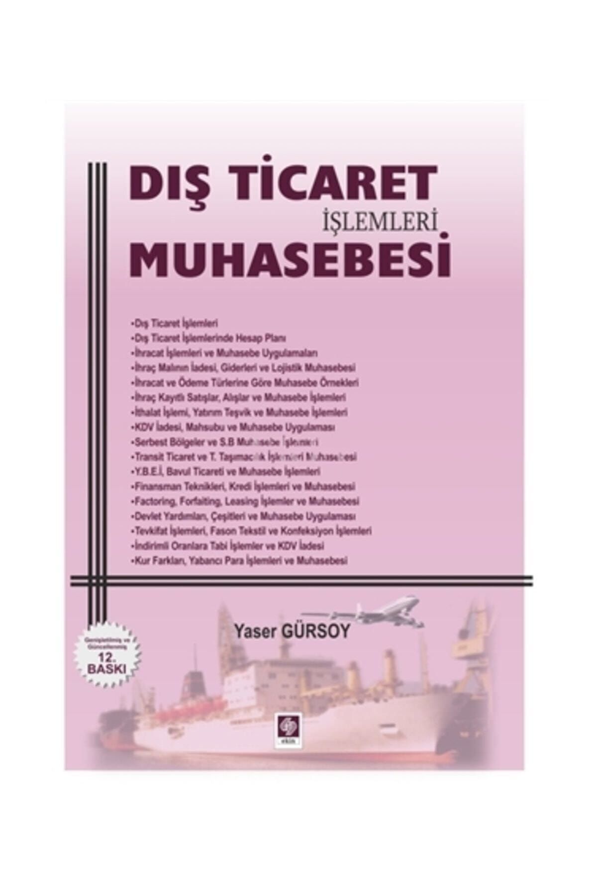 Ekin Yayınevi Dış Ticaret Muhasebesi 12.Baskı