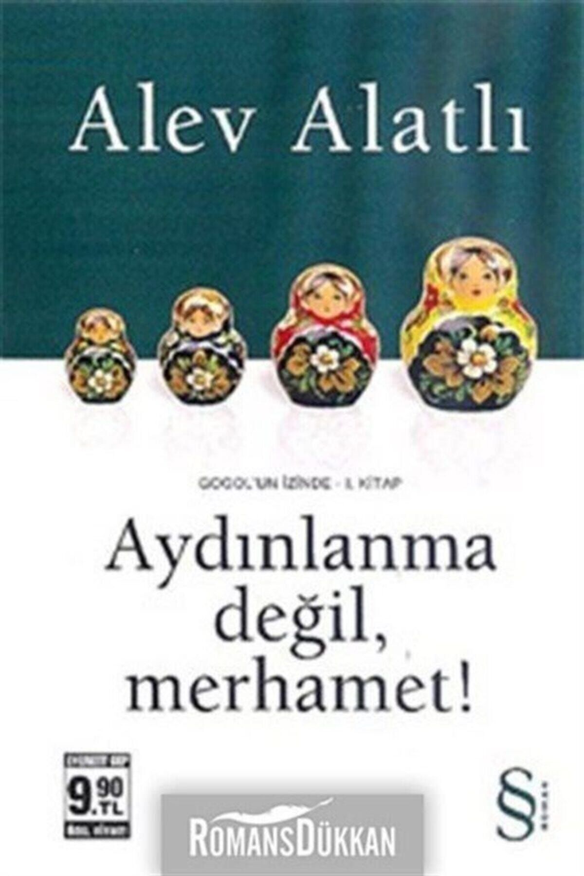 Everest Yayınları Aydınlanma Değil, Merhamet!