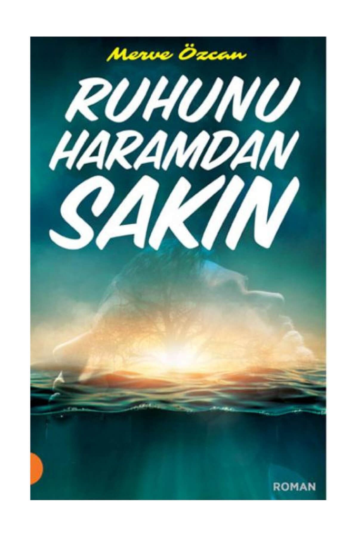 portakal kitap ruhunu haramdan sakin fiyati yorumlari trendyol
