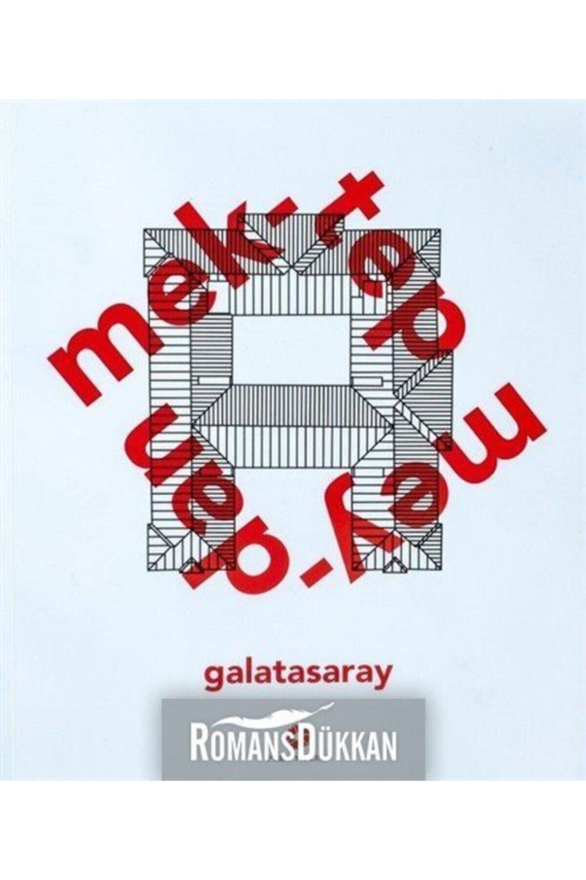Pera Müzesi Yayınları Mektep Meydan Galatasaray & School Square Galatasaray