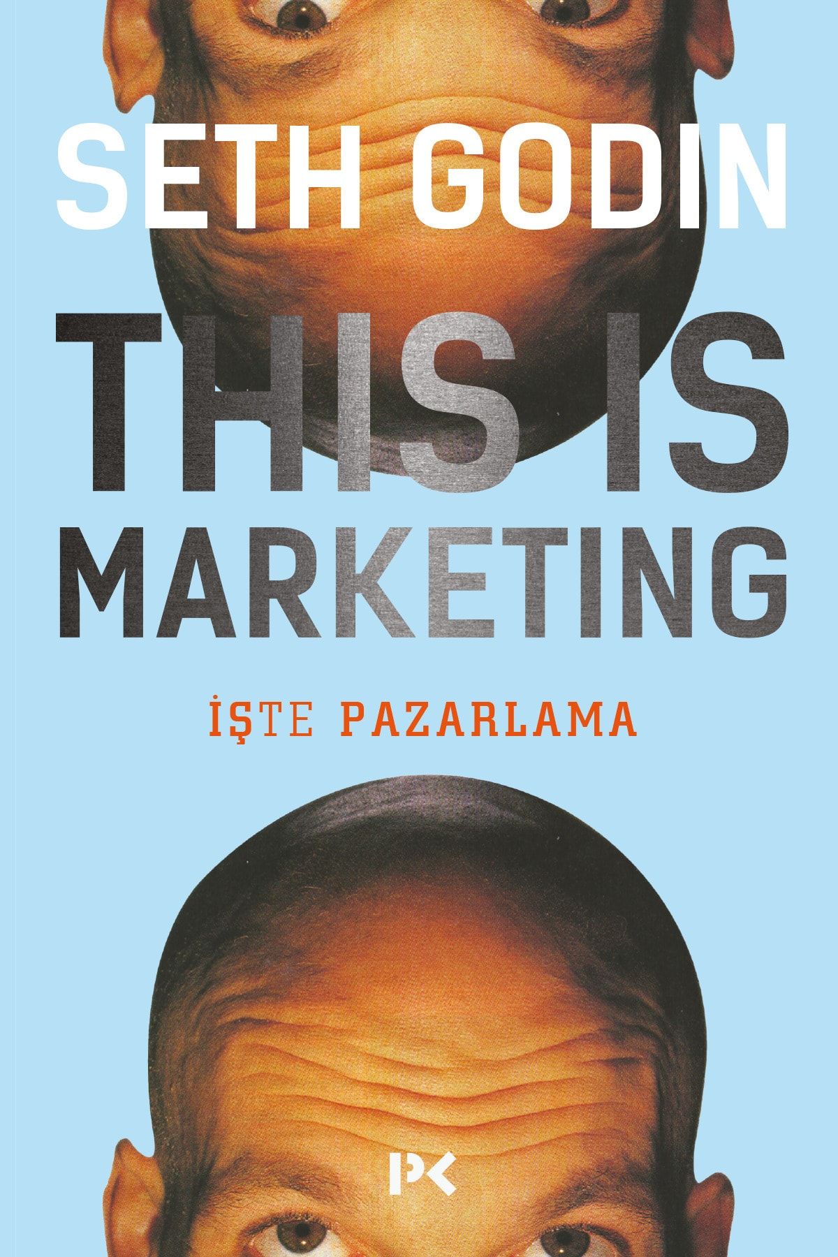 Profil Kitap This Is Marketing Işte Pazarlama - Seth Godin