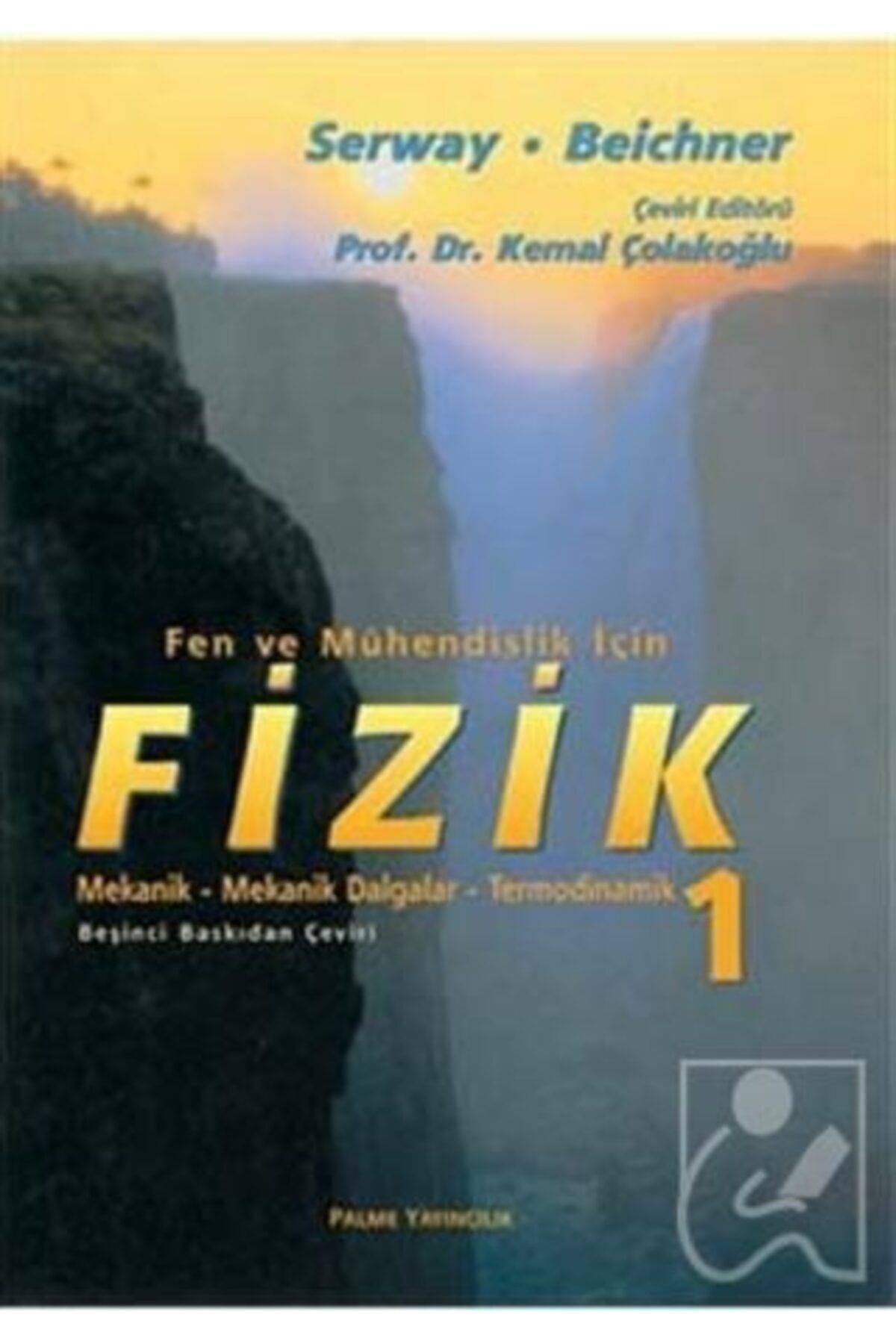 ASRINALIŞVERİŞ Fen Ve Mühendislik Için Fizik 1 Palme Yayıncılık - Akademik Kitap
