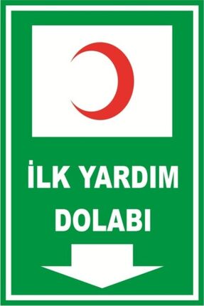 İlk Yardım Dolabı İkaz Levhası 20x30 Cm Image 0