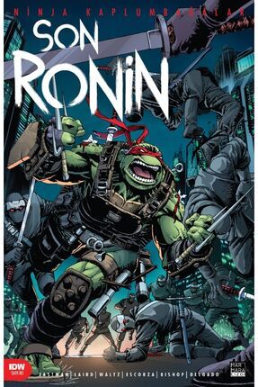 Ninja Kaplumbağalar - Son Ronin Sayı 2 / Kevin Eastman / Marmara Çizgi / 9786256378872 Image 0