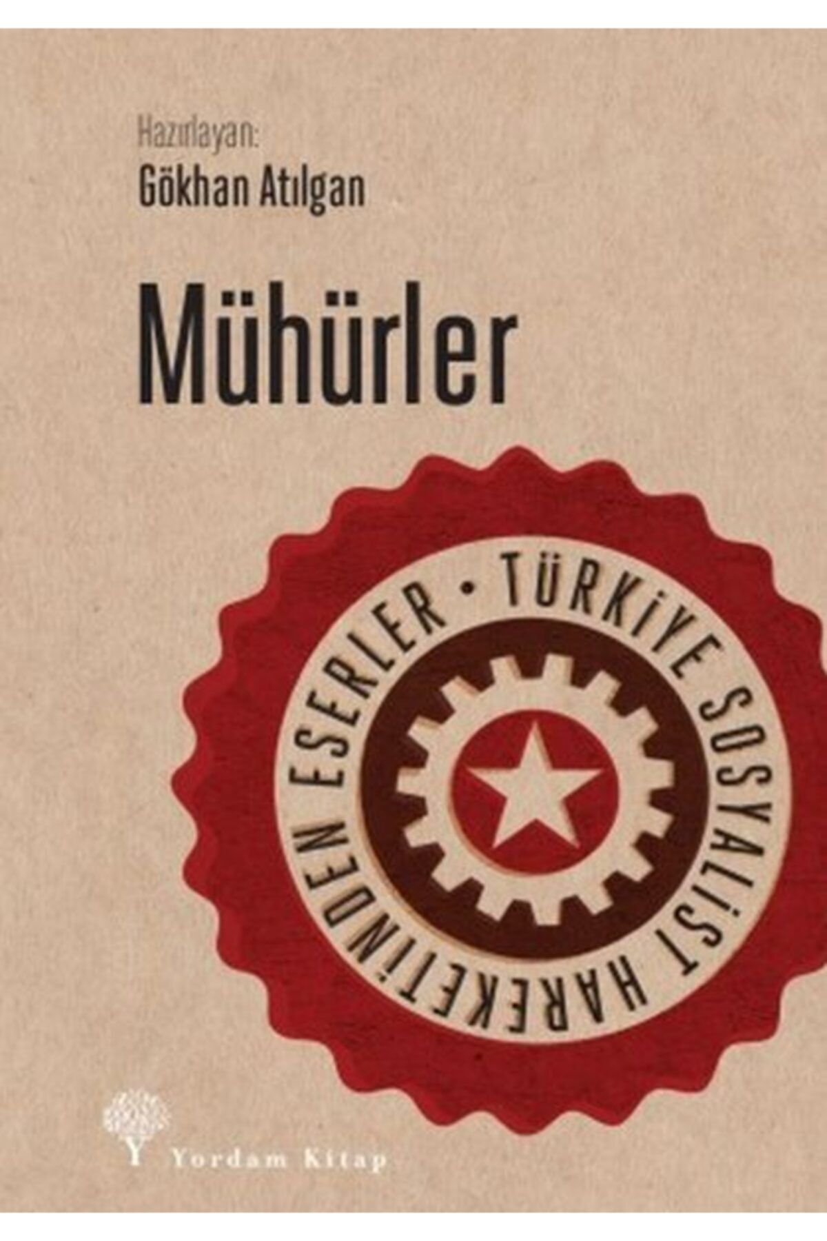Yordam Kitap Mühürler Türkiye Sosyalist Hareketinden Eserler