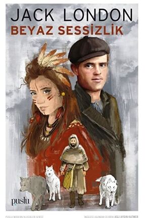 Beyaz Sessizlik / Jack London / Puslu Yayıncılık / 9786057869128 Image 0