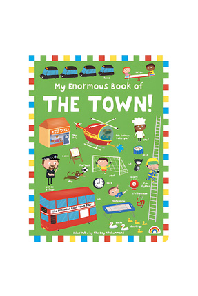 MY ENORMOUS BOOK OF THE TOWN / HELPI Kids Books Image 0