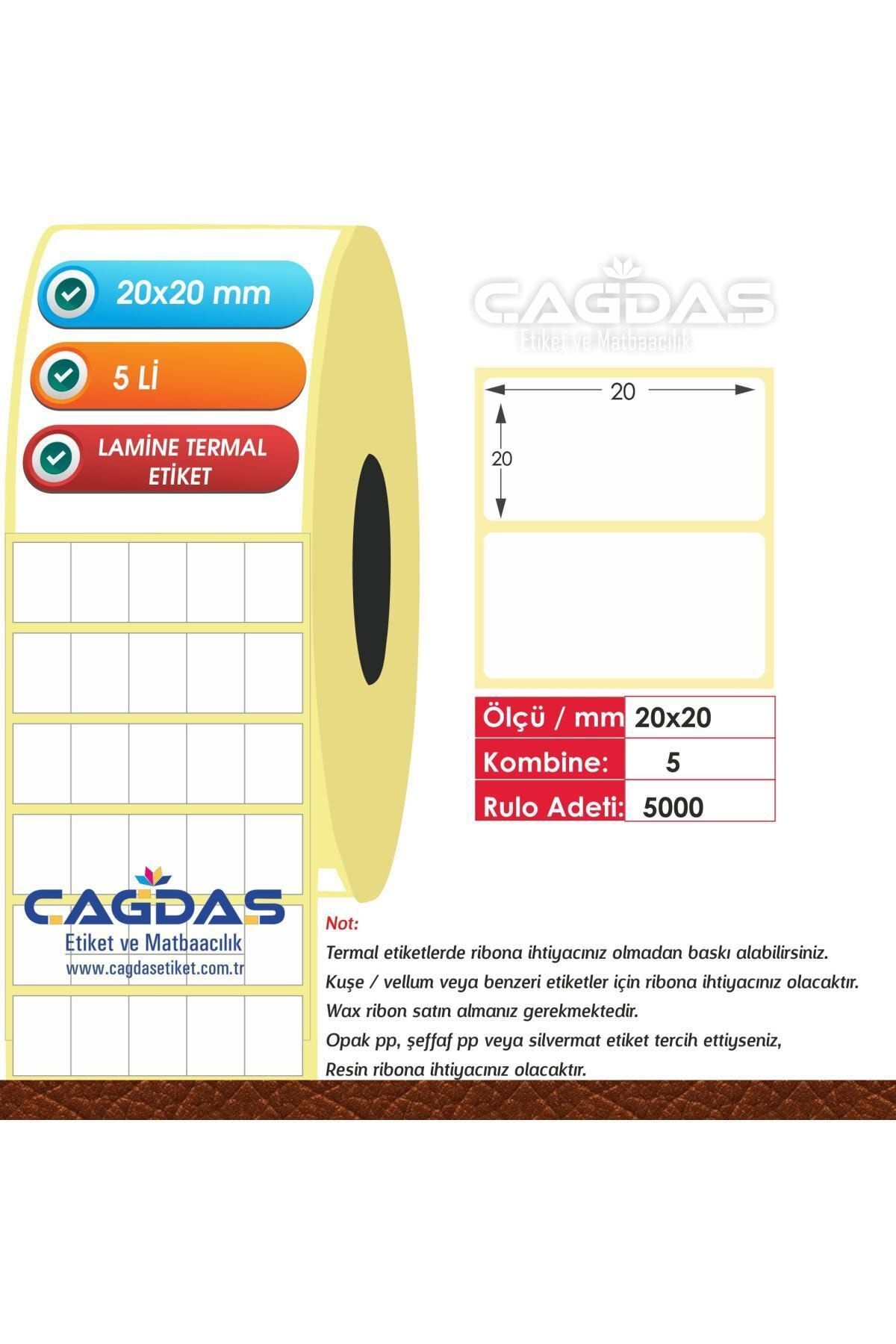 CGDS Lamine Termal Barkod Etiket Stıcker 20x20 Mm Yy 5 Li 5000 Ad -lt2020