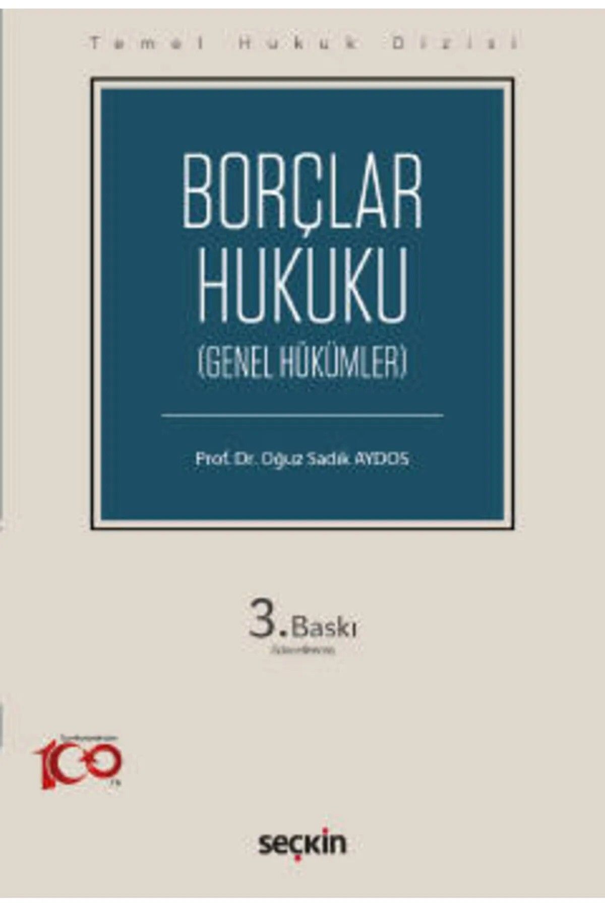 Seçkin YayıncılıkThd BorçlarHukuku Genel Hükü...