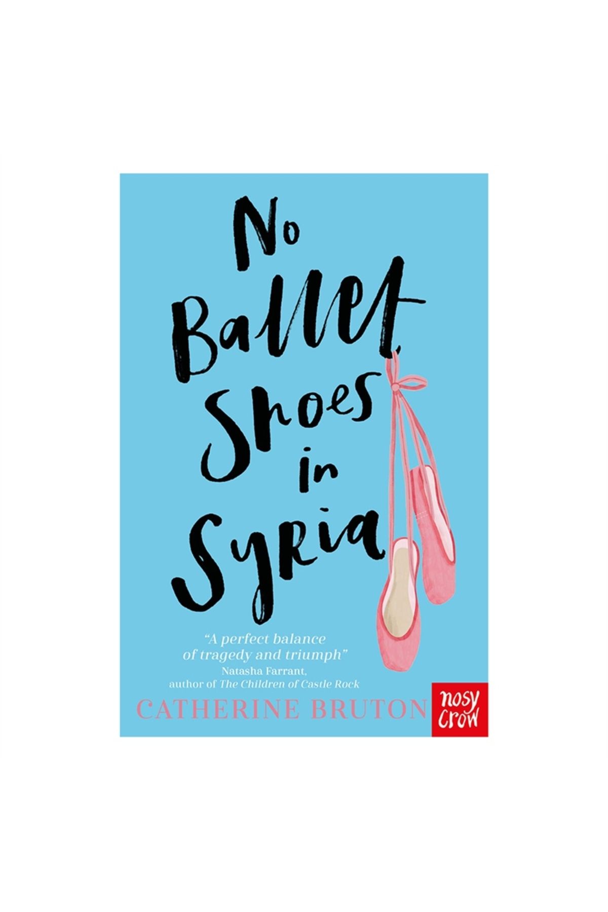 Nosy Crow No Ballet Shoes InSyria