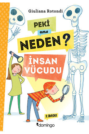Peki Ama Neden? İnsan Vücudu Image 0