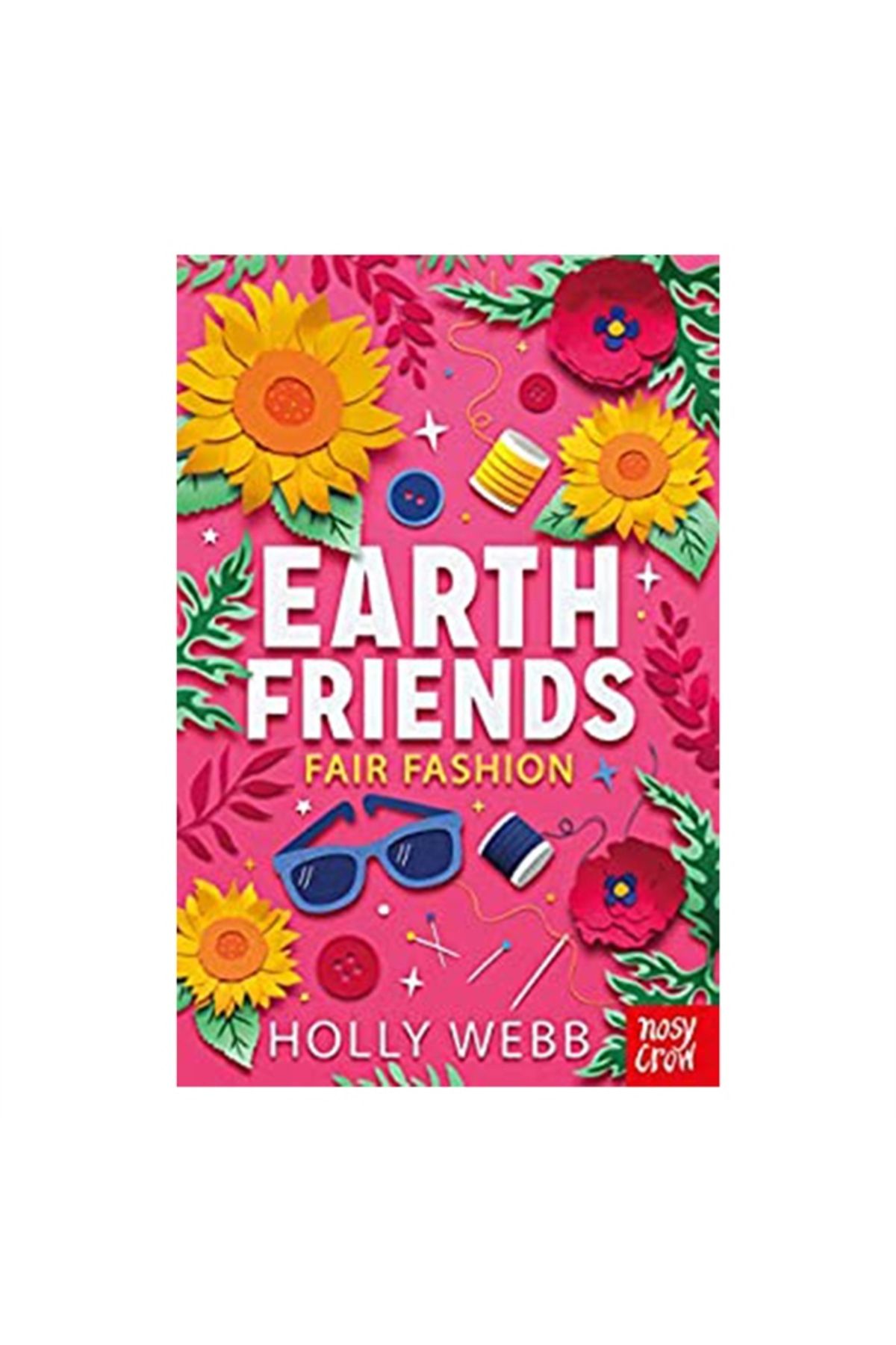 Nosy Crow Earth Friends -Fair Fashion