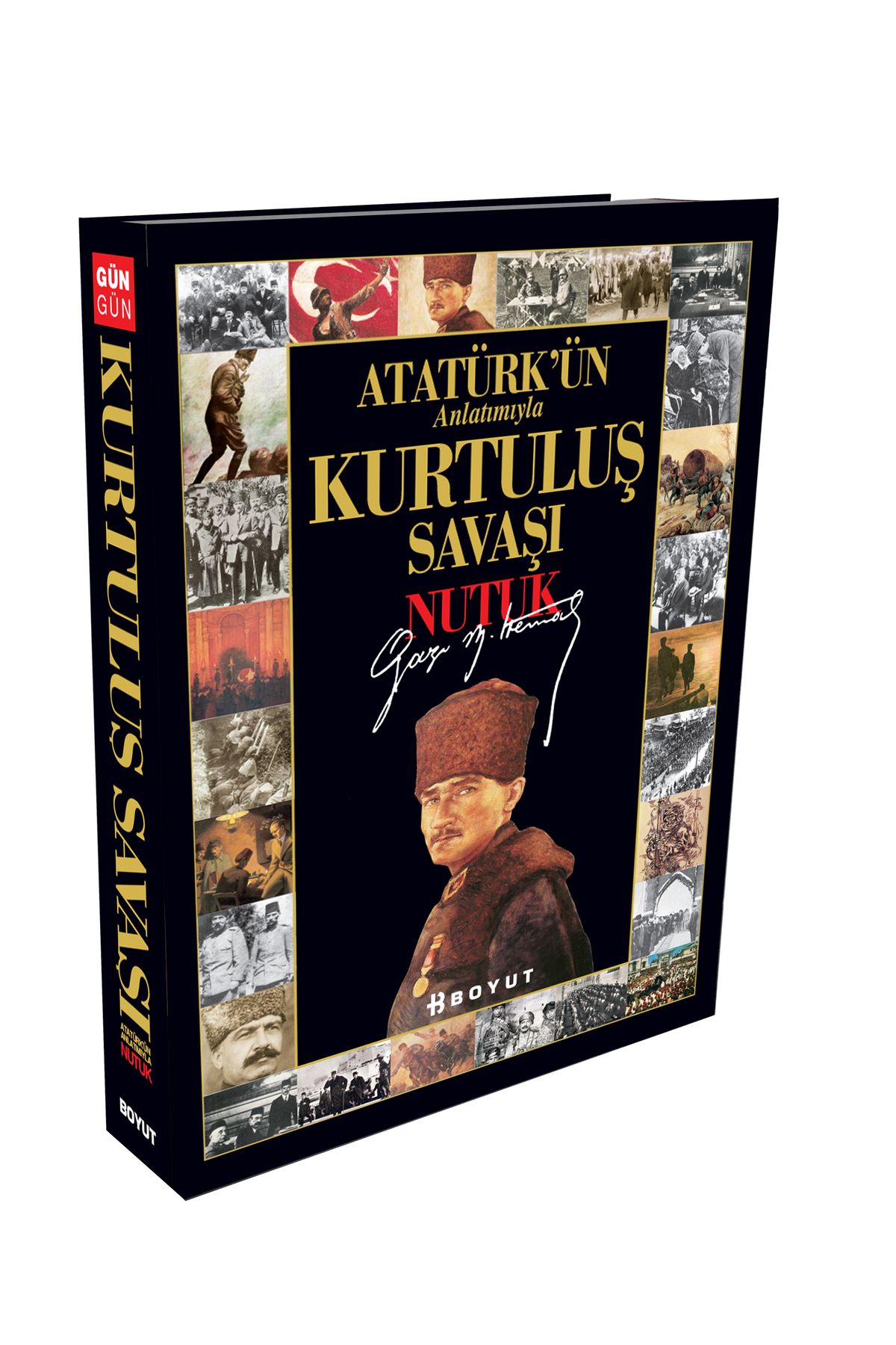 BOYUT YAYINLARI Atatürk'ünAnlatımıyla Kurtulu...