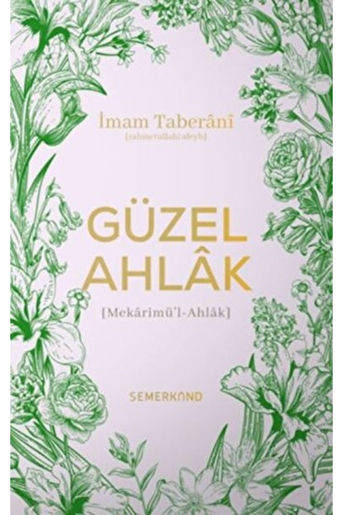 Semerkand Yayınları GüzelAhlak