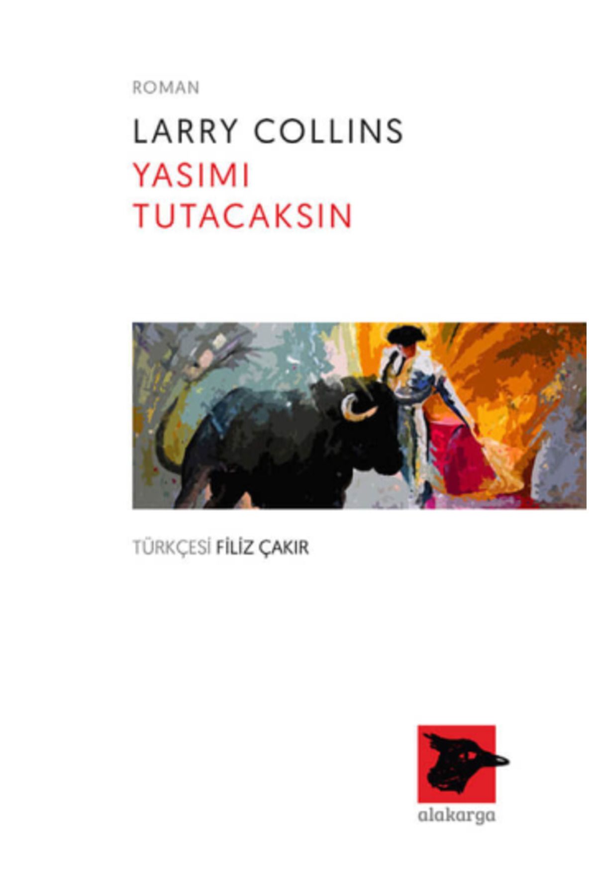 Alakarga Sanat Yayınları Yasımı Tutacaksın La...