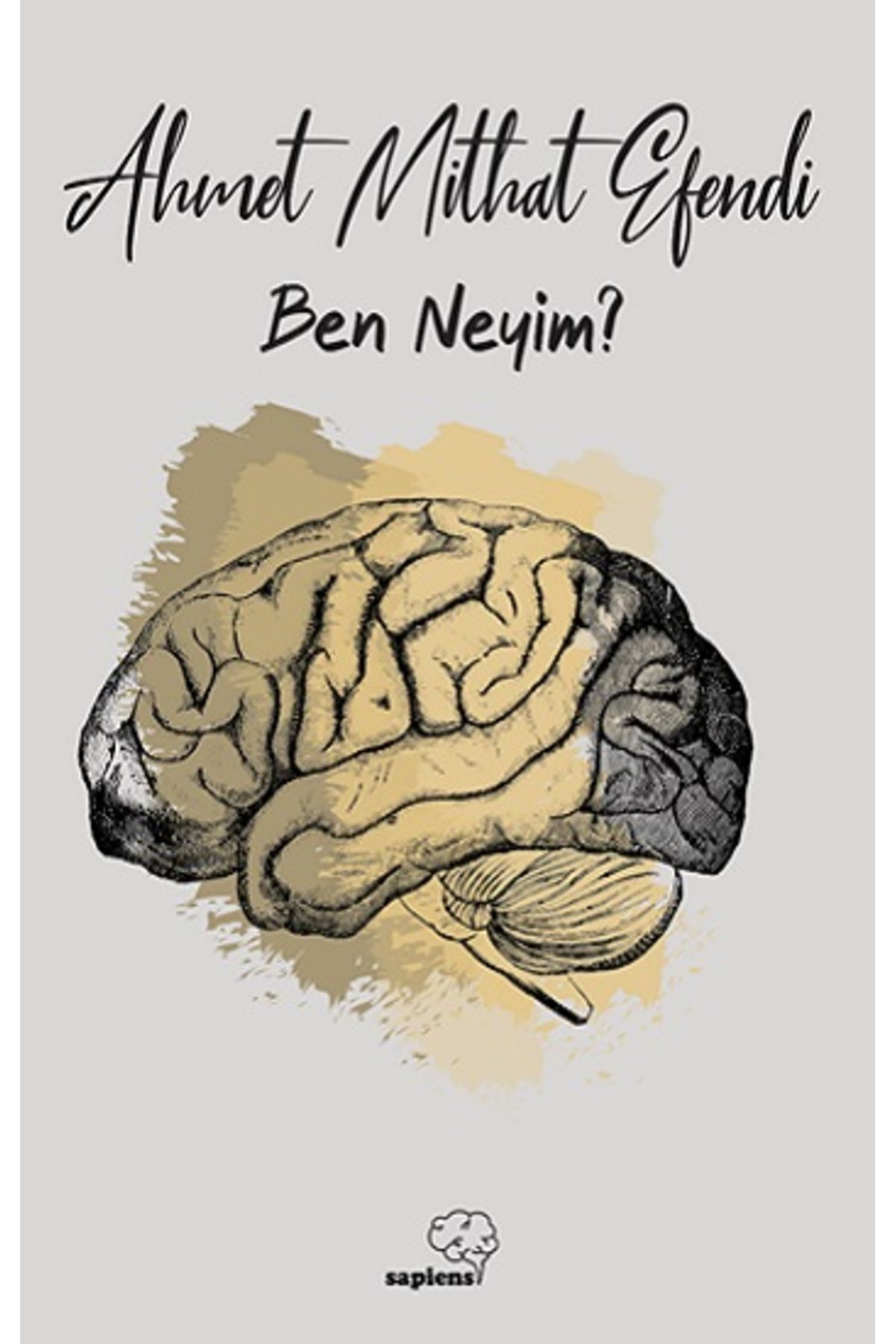 Sapiens Yayınları Ben Neyim?