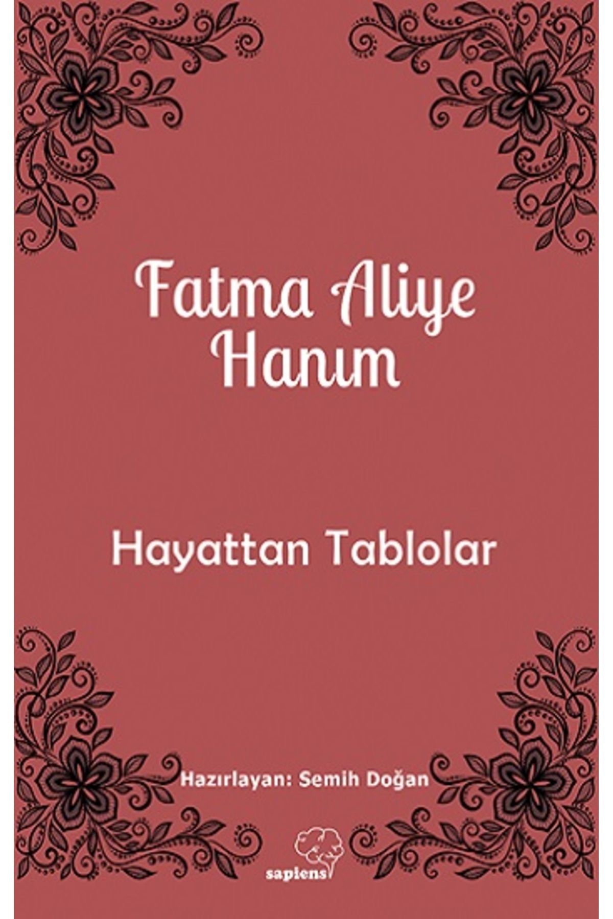 Genel Markalar HayattanTablolar Fatma Aliye H...