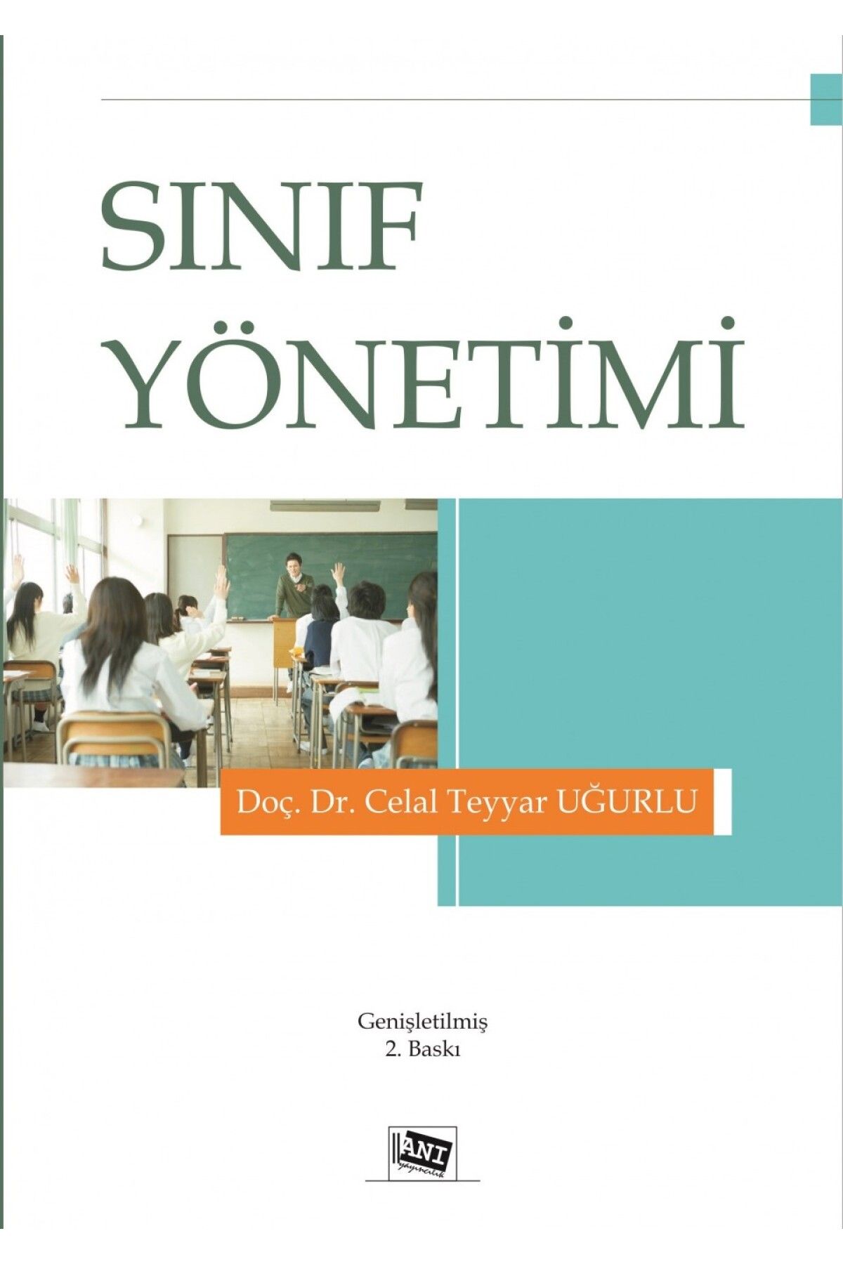 Anı YayınlarıSınıf Yönetimi