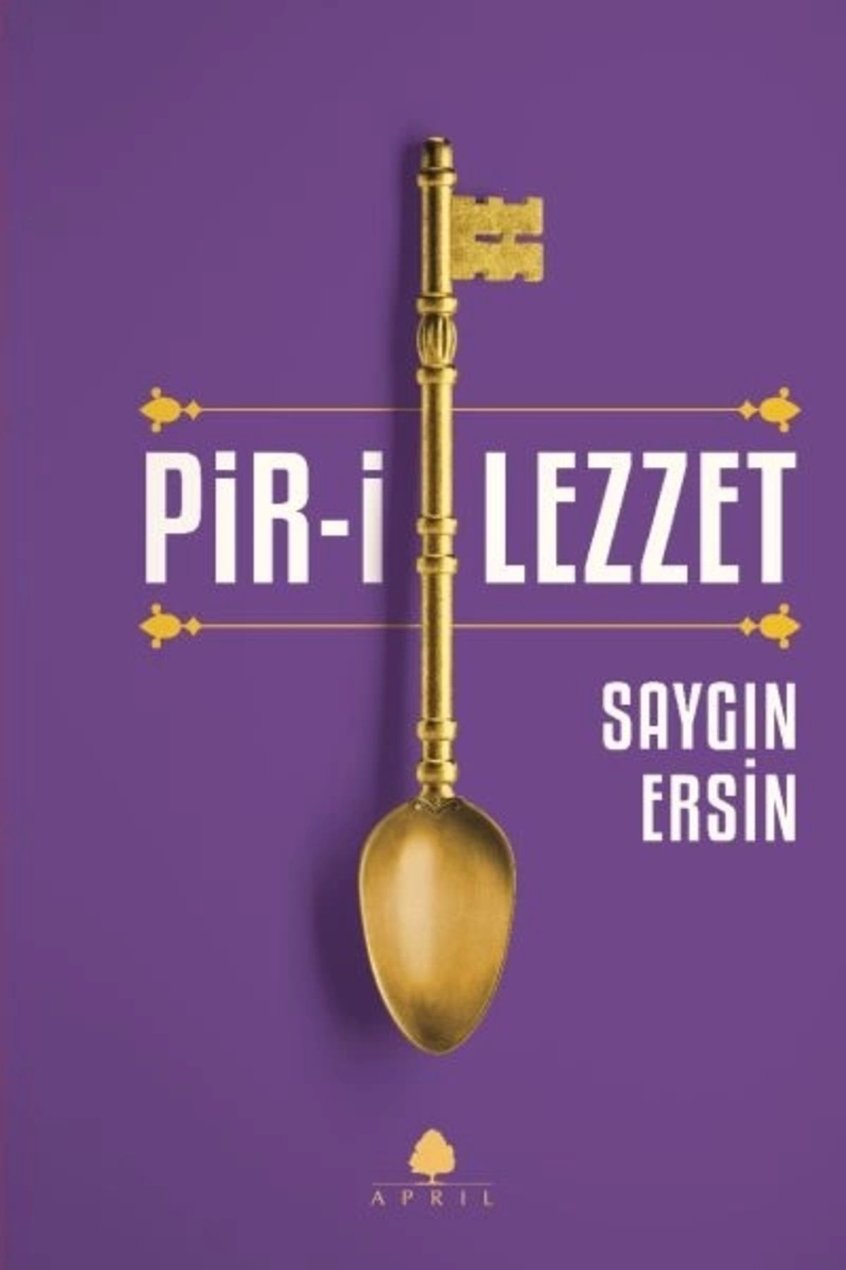 April Yayınları Pir-i Lezzet