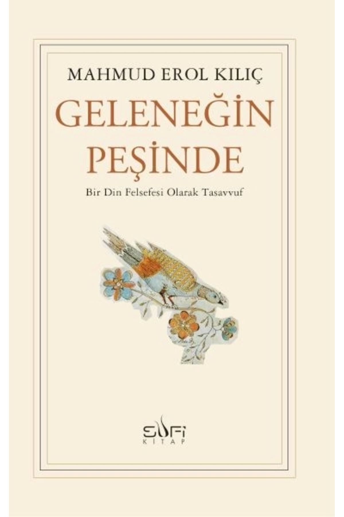 Sufi Kitap Geleneğin Peşinde