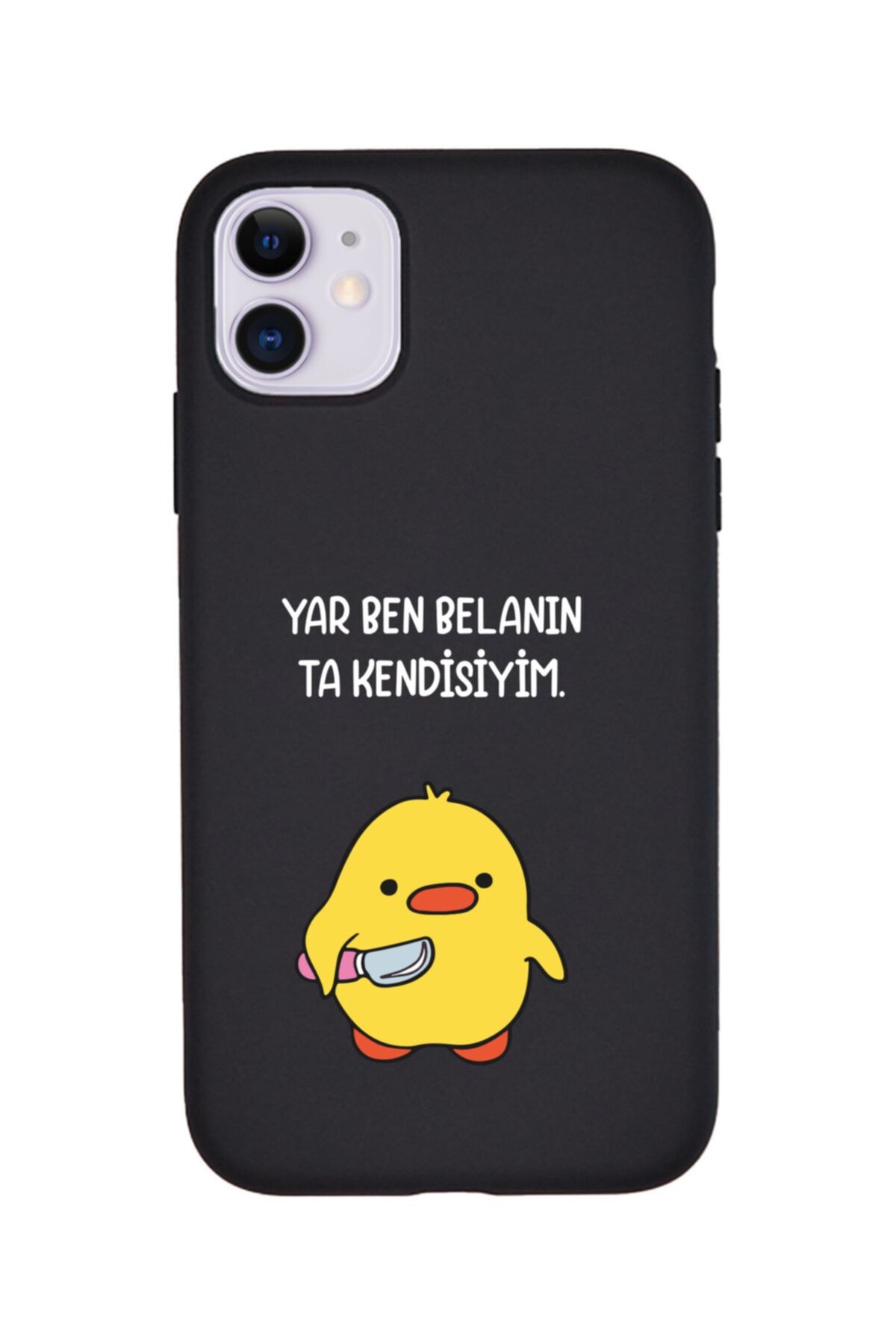 KaffCase Iphone 11 Yar Ben Belanın Taa Kendisiyim Katil Civciv Lansman Kılıf