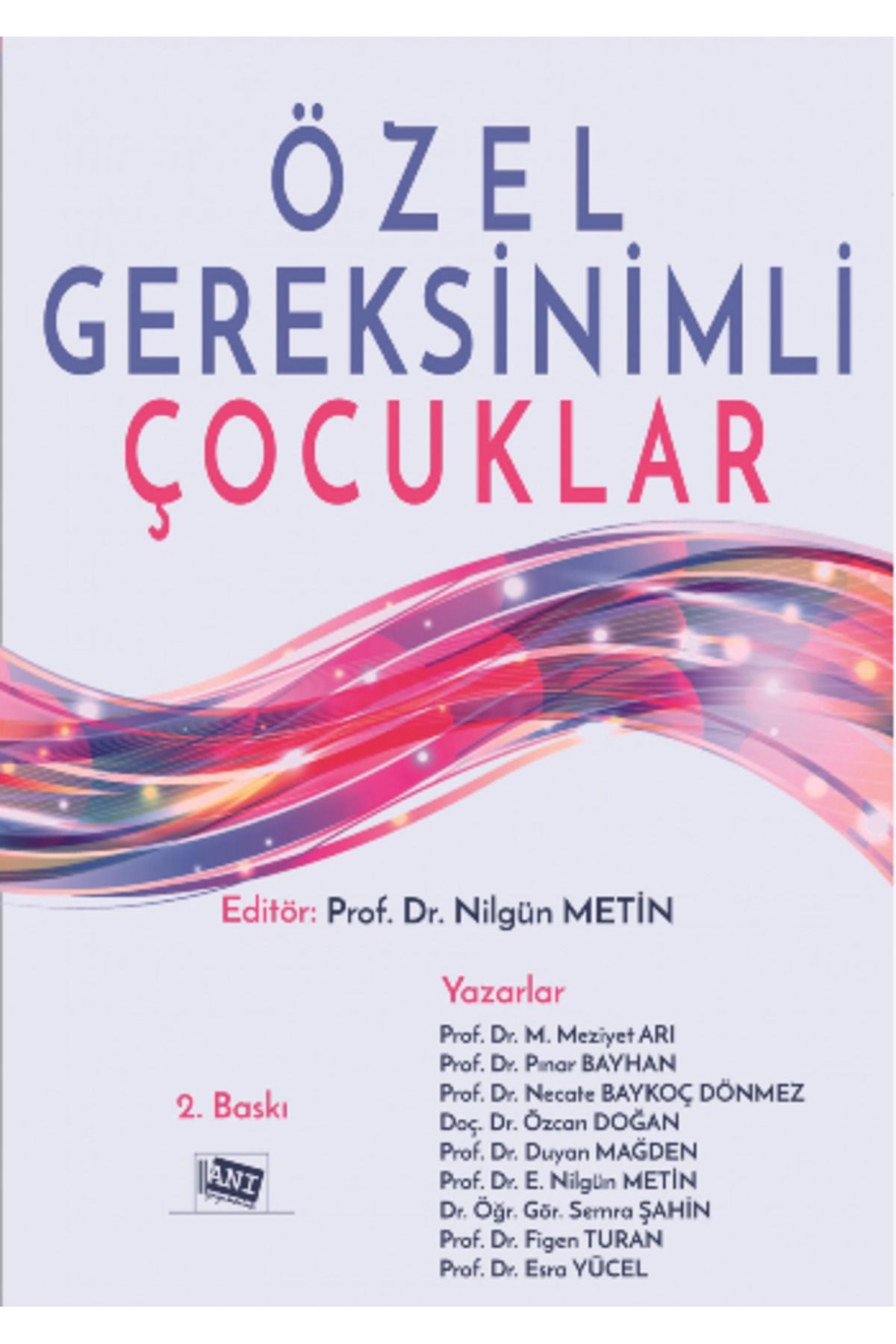 Anı YayınlarıÖzelGereksinimli Çocuklar