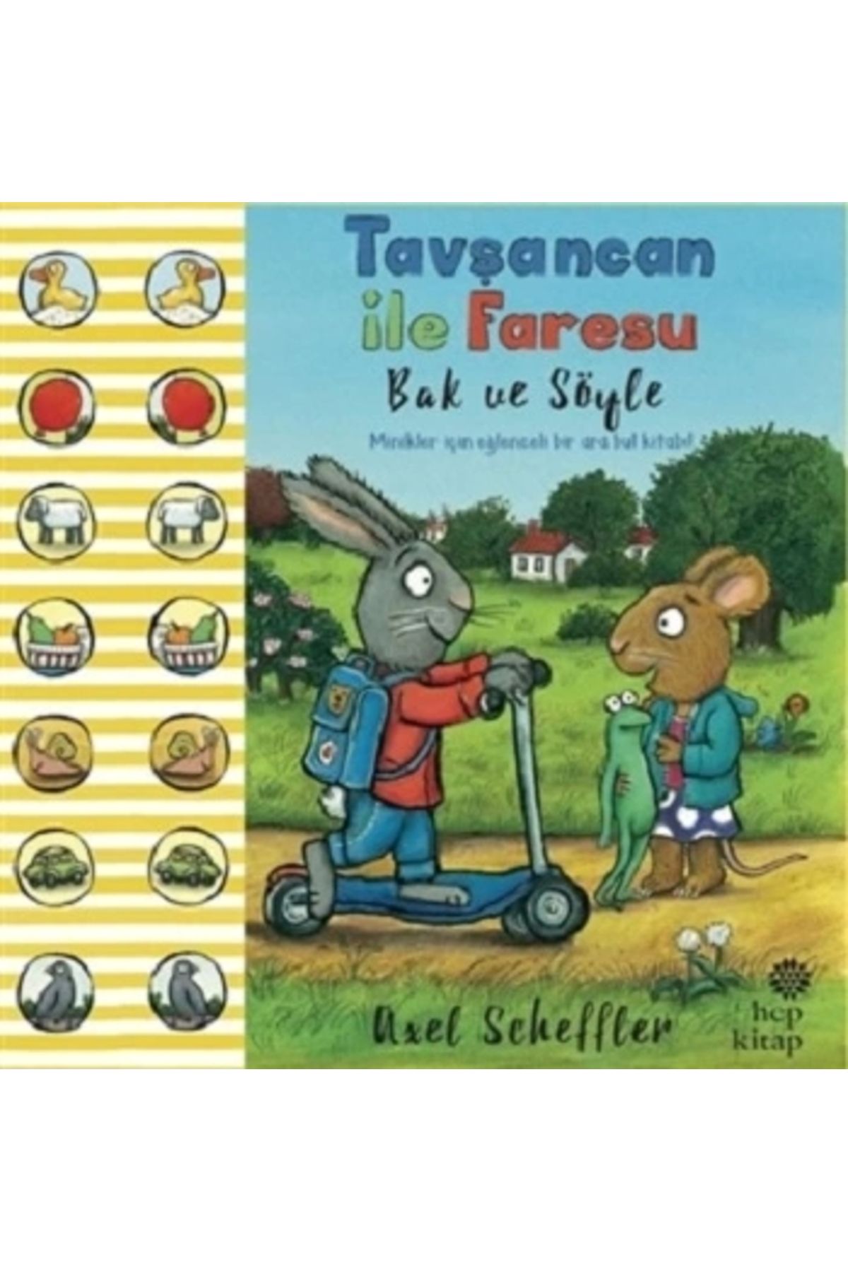 Hep Kitap Bak Ve Söyle -Tavşancan Ile Faresu