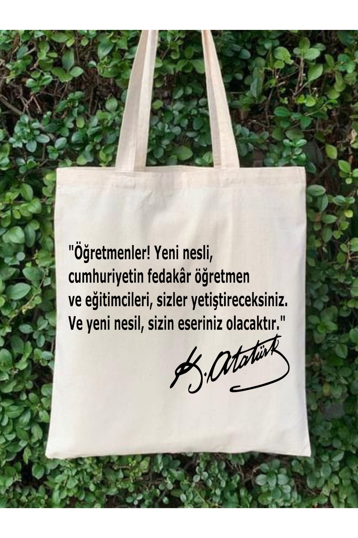 CemiraÖğretmenler GünüAtatürk Imzalı Tote Bag...