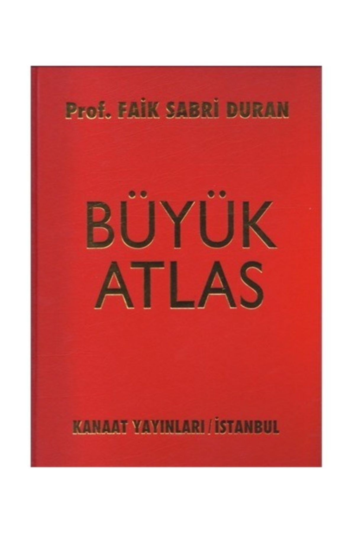 Kanaat YayınlarıBüyük Atlas- Prof. Faik Sabri...