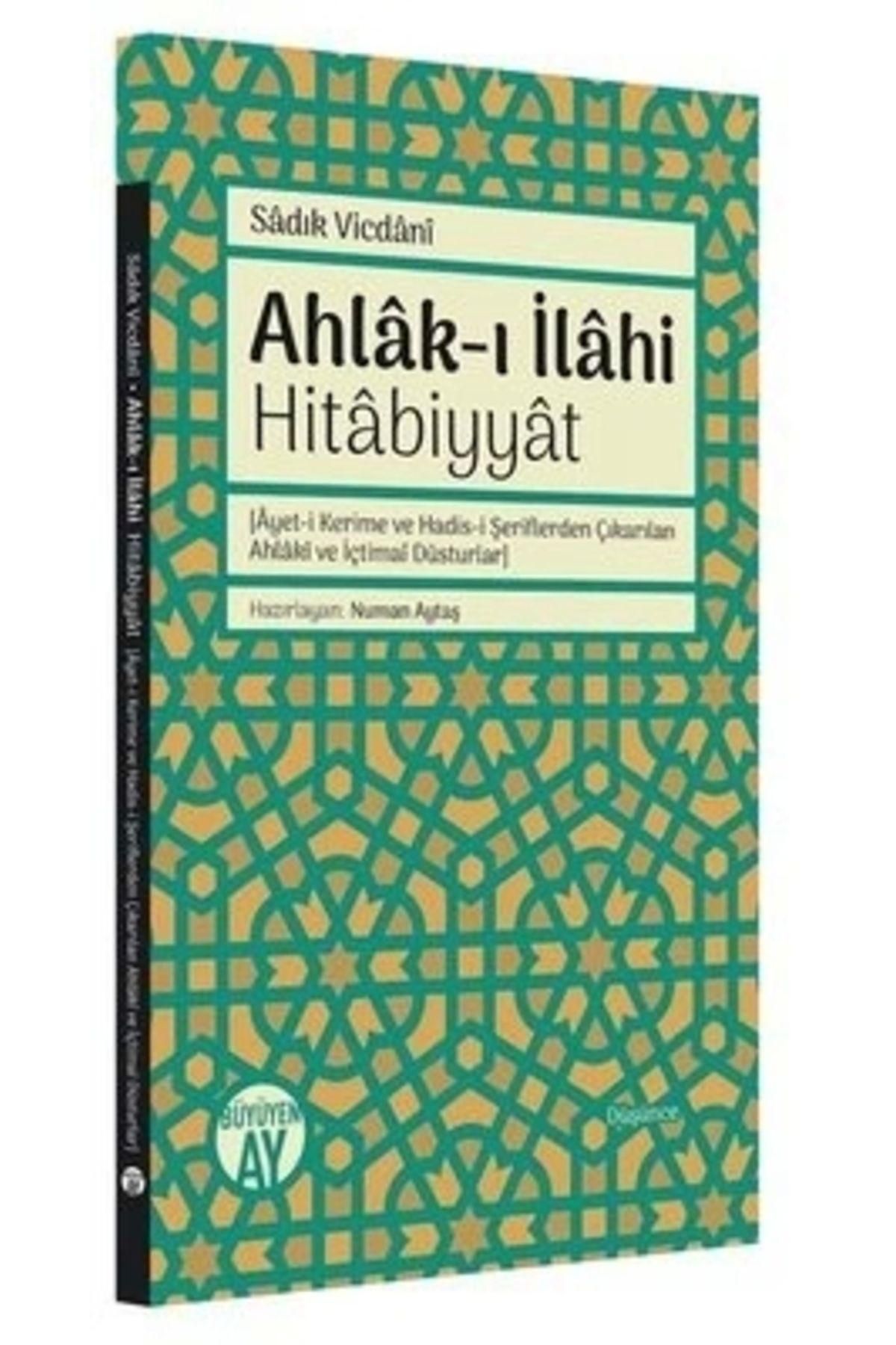 Büyüyen Ay Yayınları Ahlak-ıIlahi Hitabiyyat...