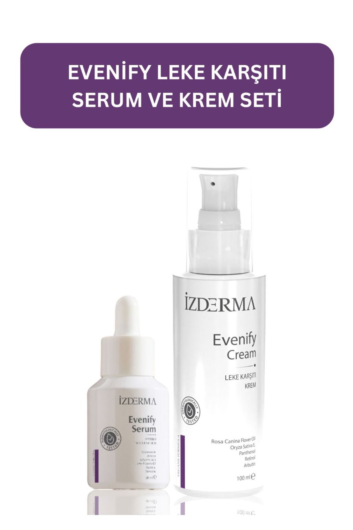 izderma Evenify Leke KarşıtıSerum Ve Krem Set...